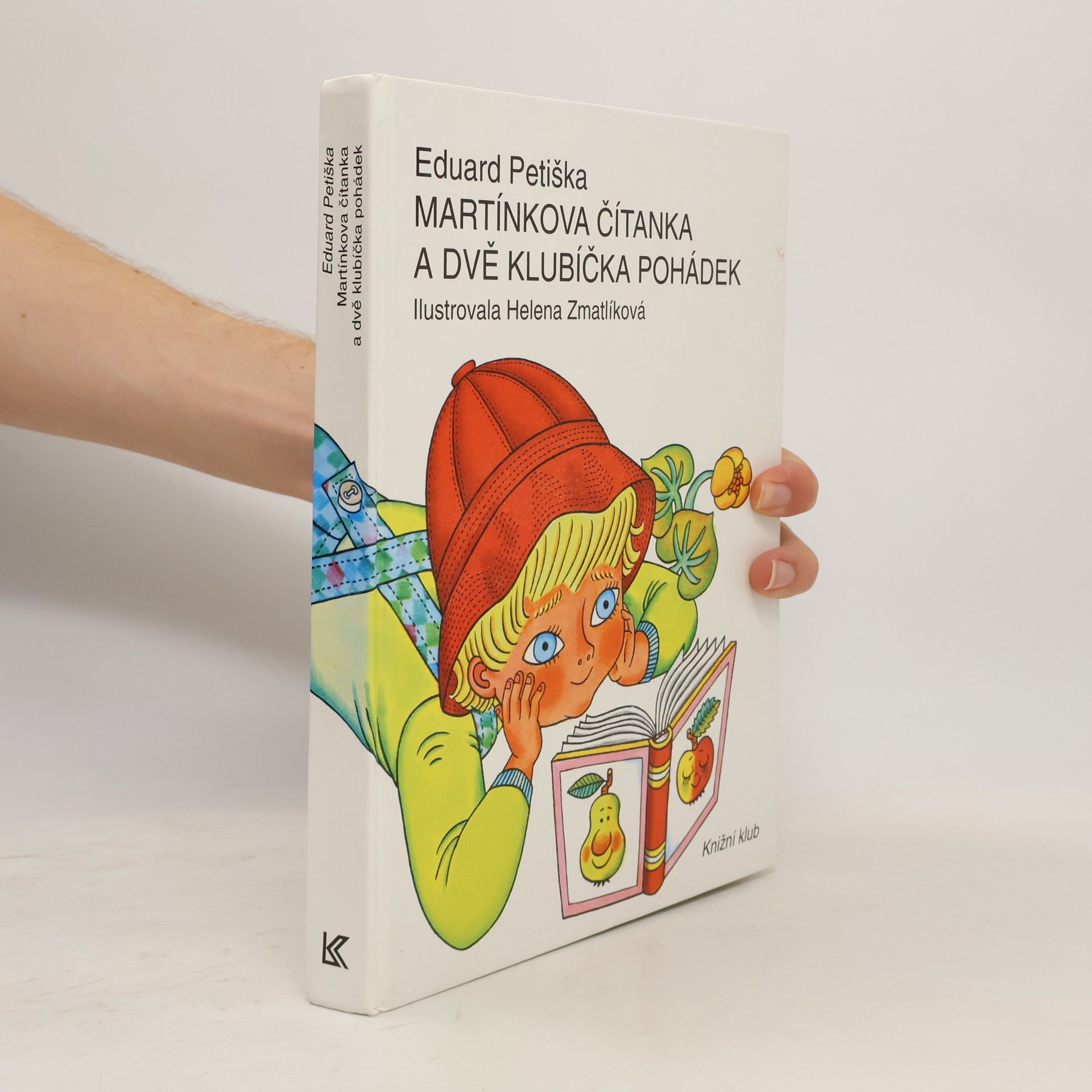 Eduard Petiška Martínkova čítanka a dvě klubíčka pohádek