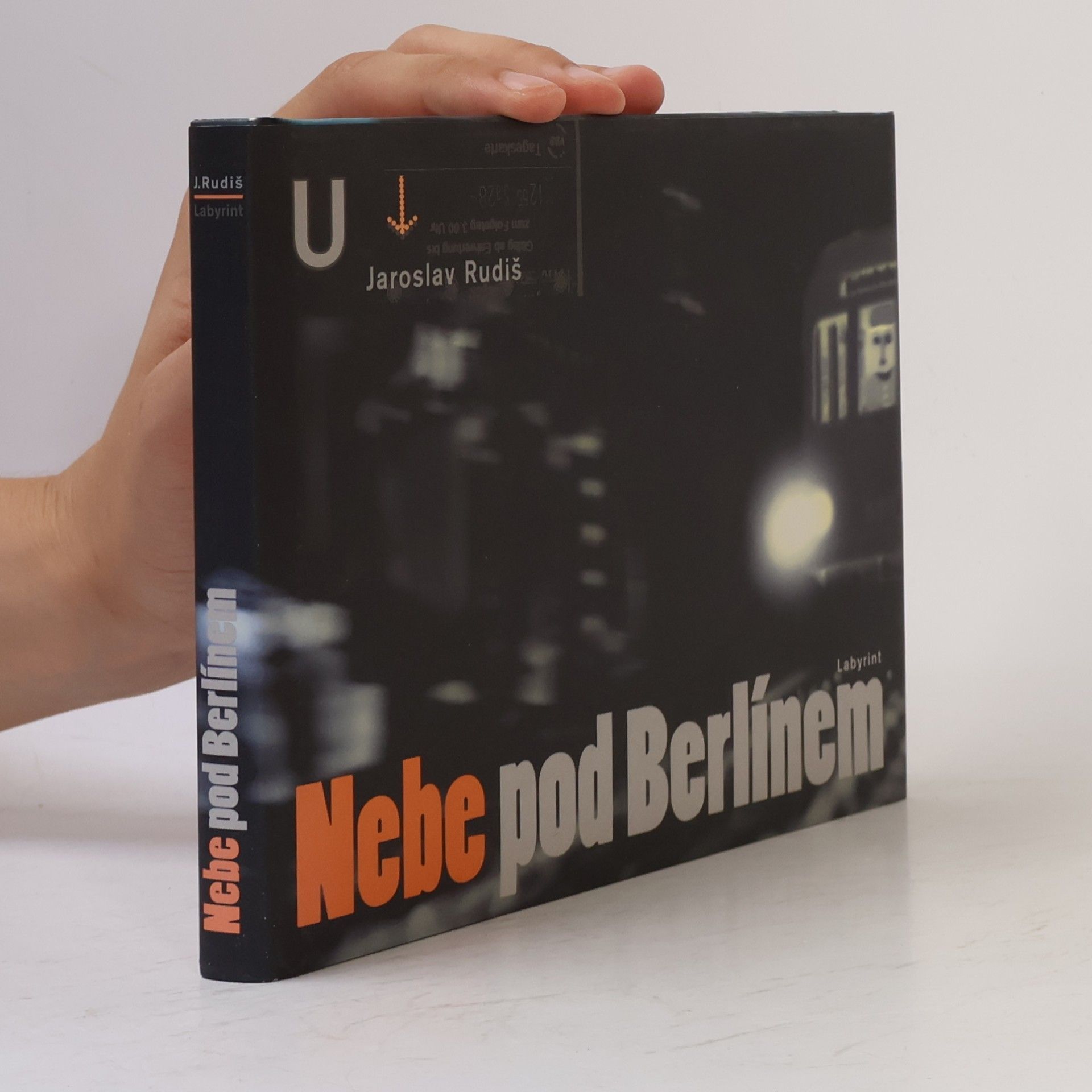 Jaroslav Rudiš Nebe pod Berlínem