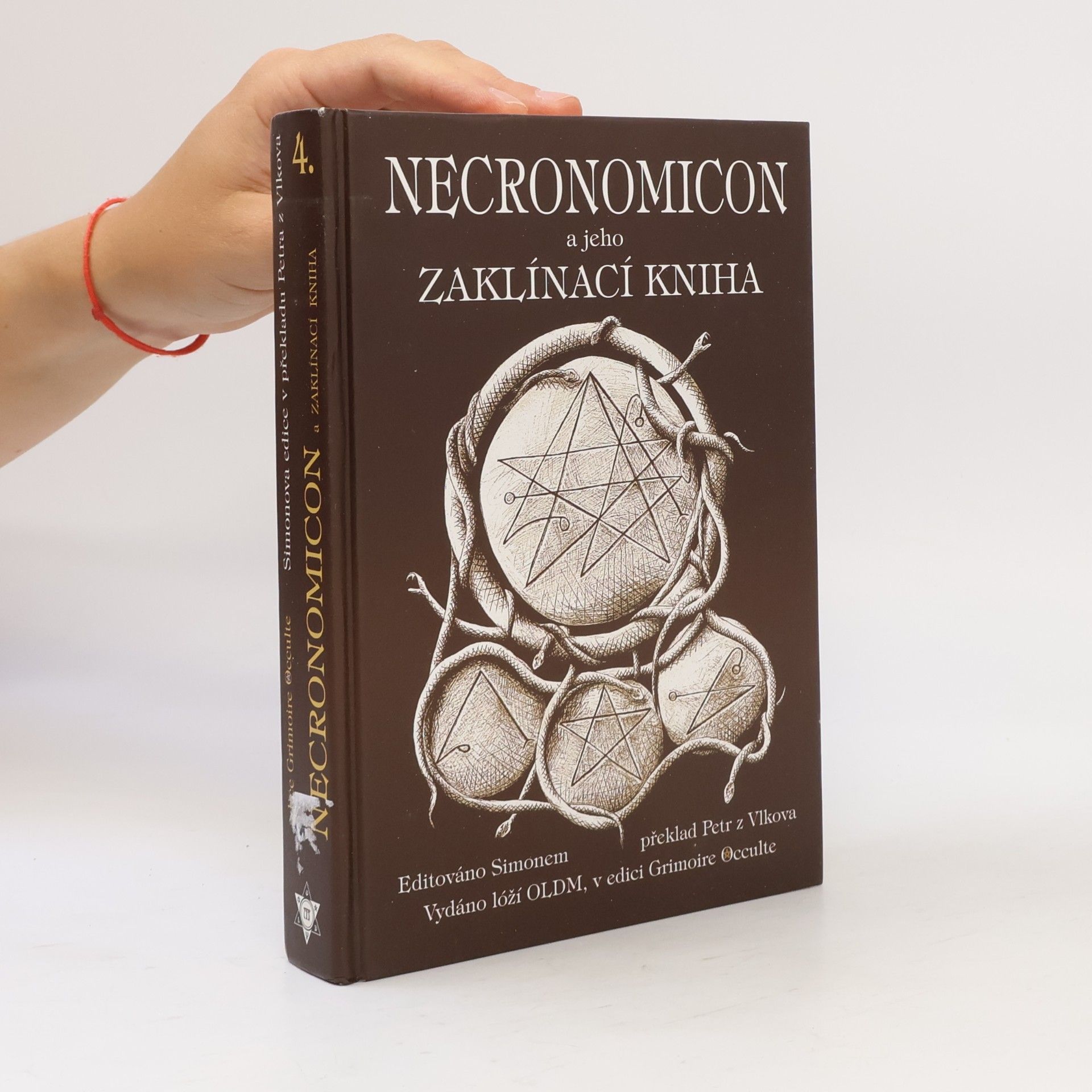Autorenkollektiv Necronomicon a jeho Zaklínací kniha
