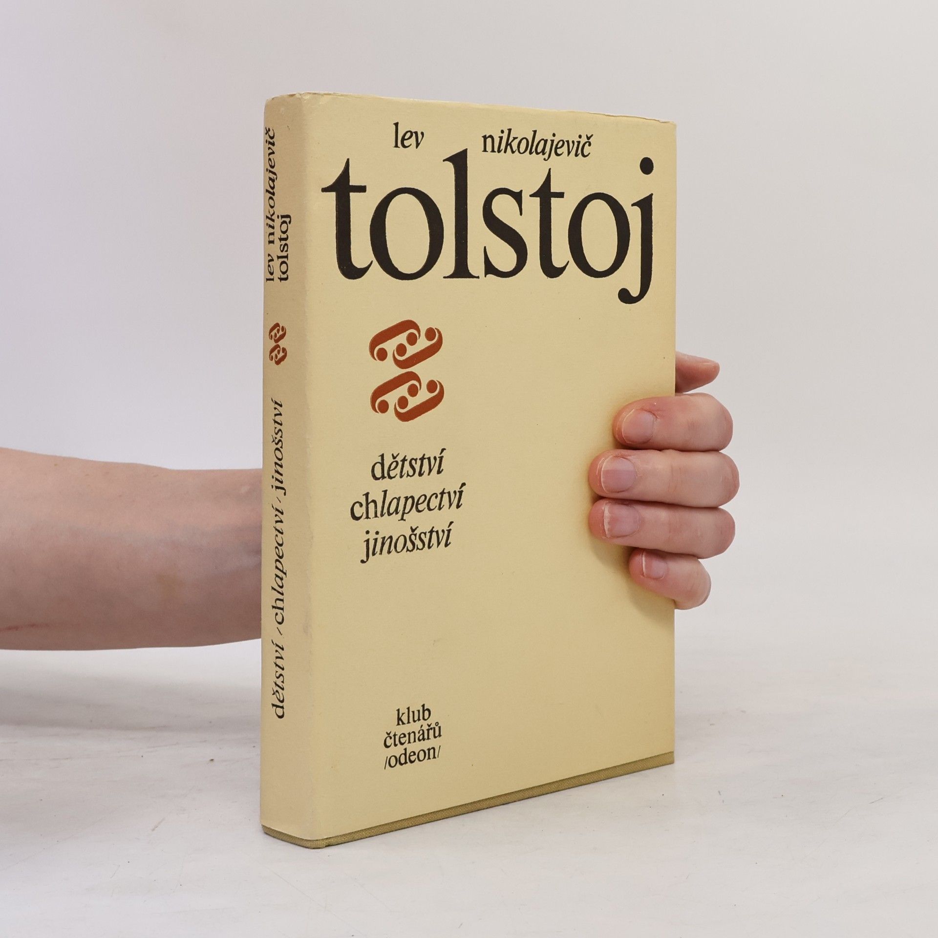 Lev Nikolajevič Tolstoj Dětství, chlapectví, jinošství