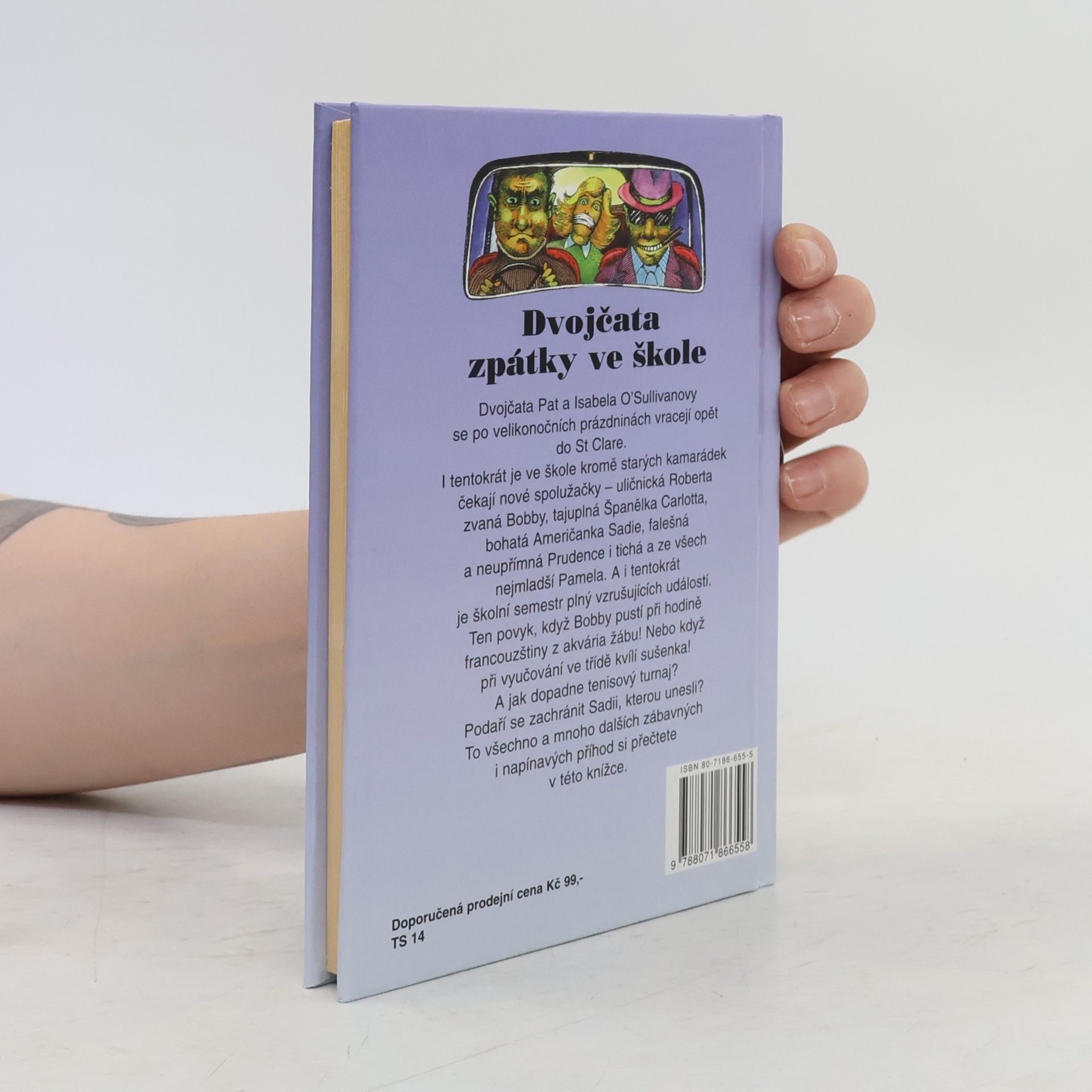Enid Blyton Dvojčata zpátky ve škole. Třetí ze série příběhů ze školy St. Clare