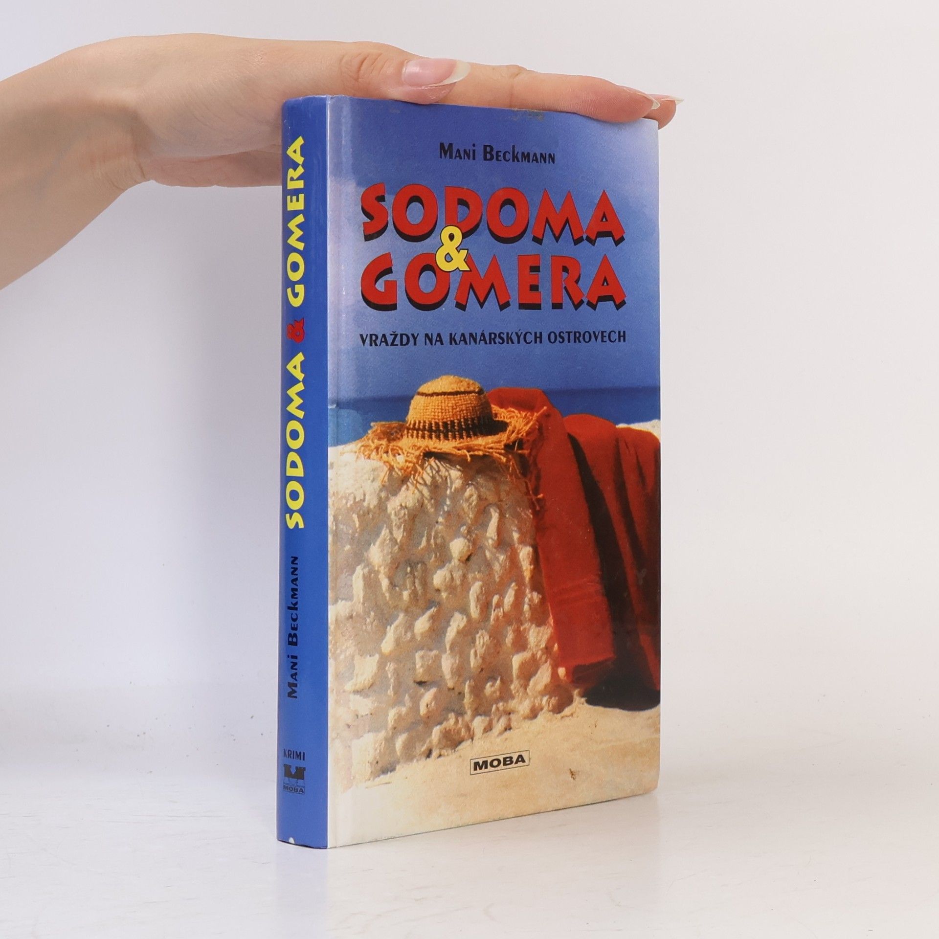 Mani Beckmann Sodoma & Gomera