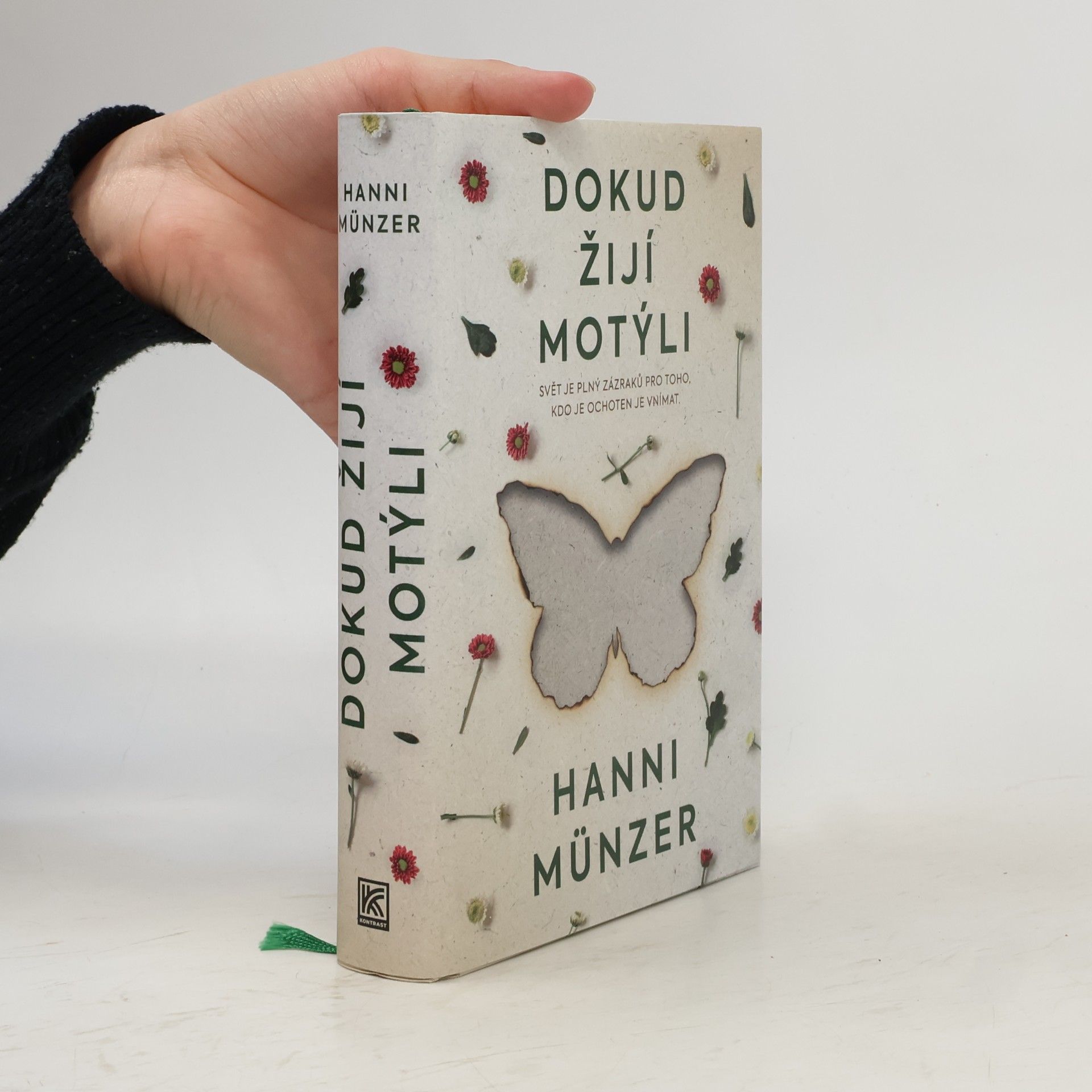 Hanni Münzer Dokud žijí motýli