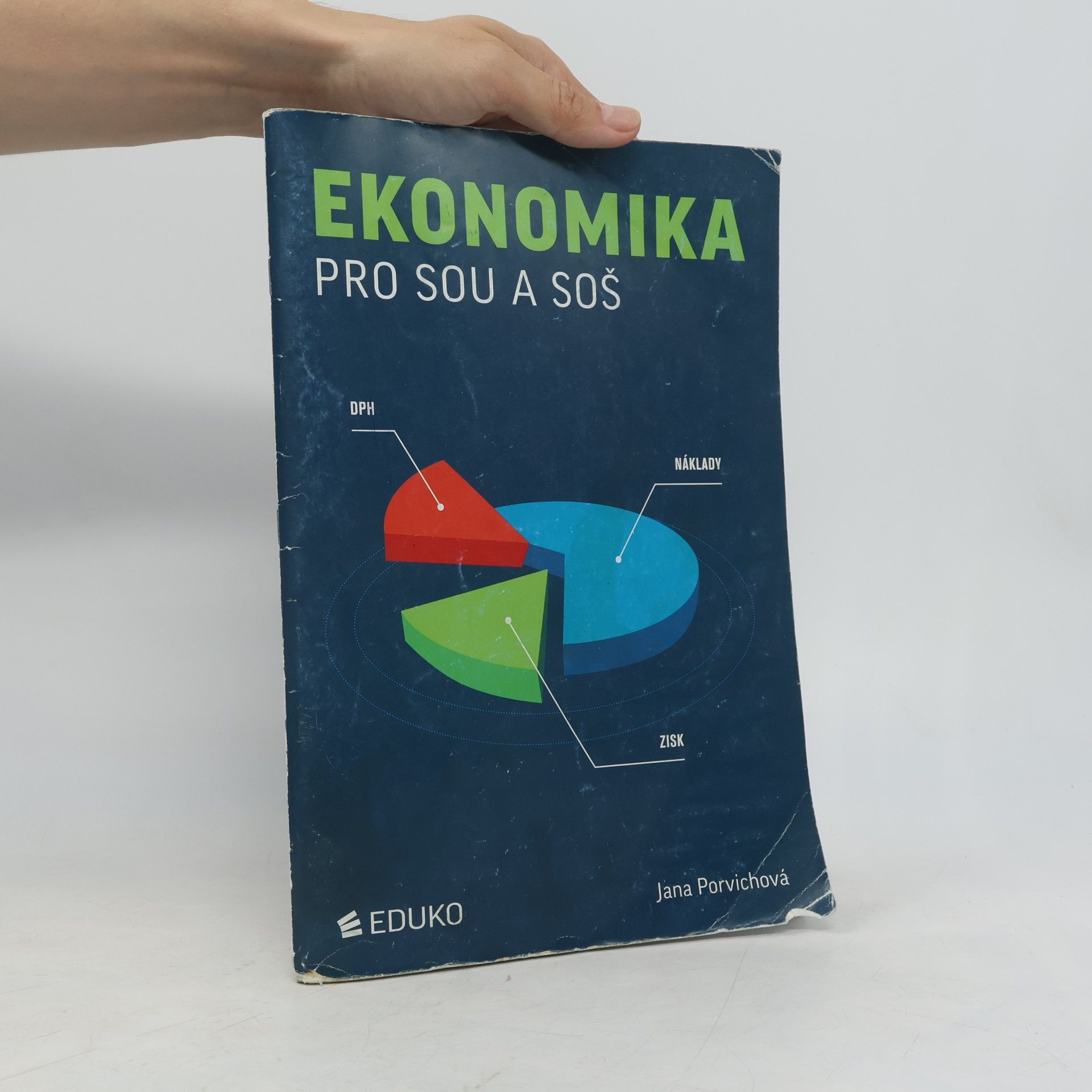 Jana Porvichová Ekonomika pro SOU a SOŠ