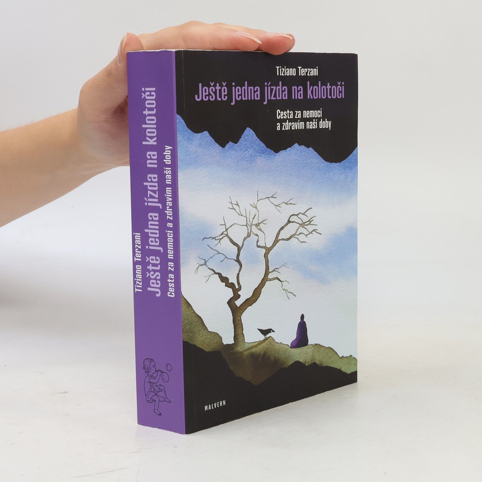 Tiziano Terzani Ještě jedna jízda na kolotoči
