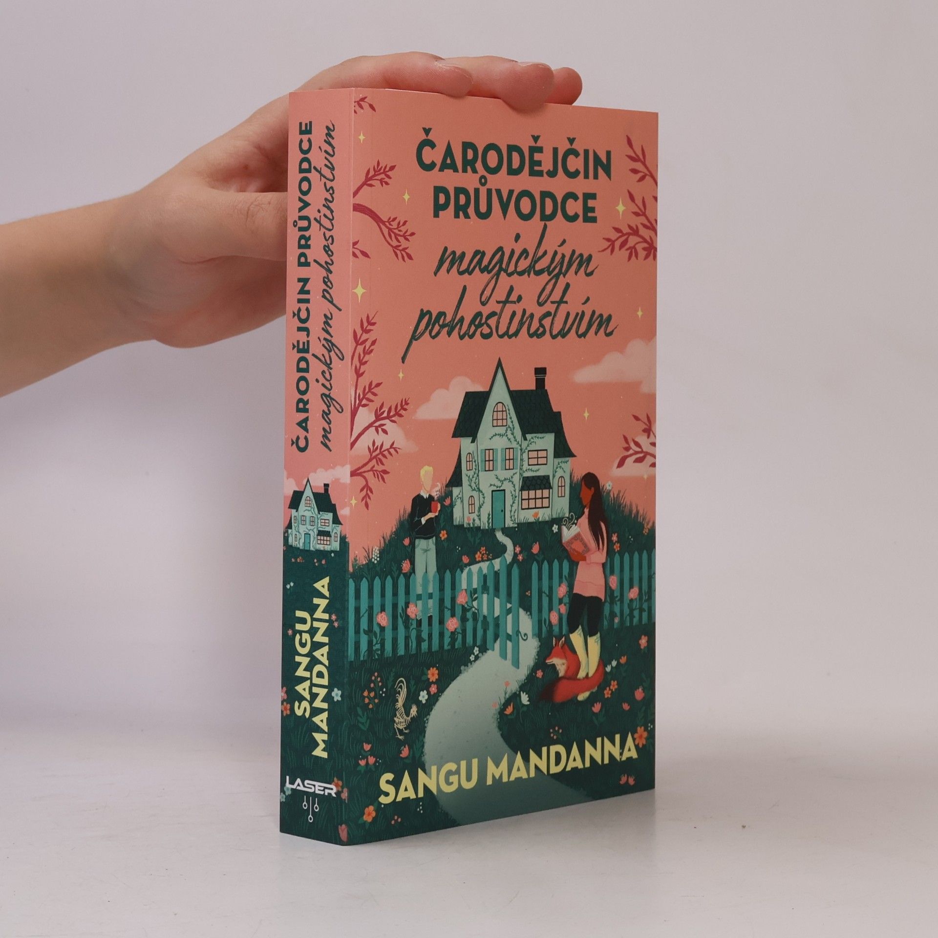 Sangu Mandanna Čarodějčin průvodce magickým pohostinstvím