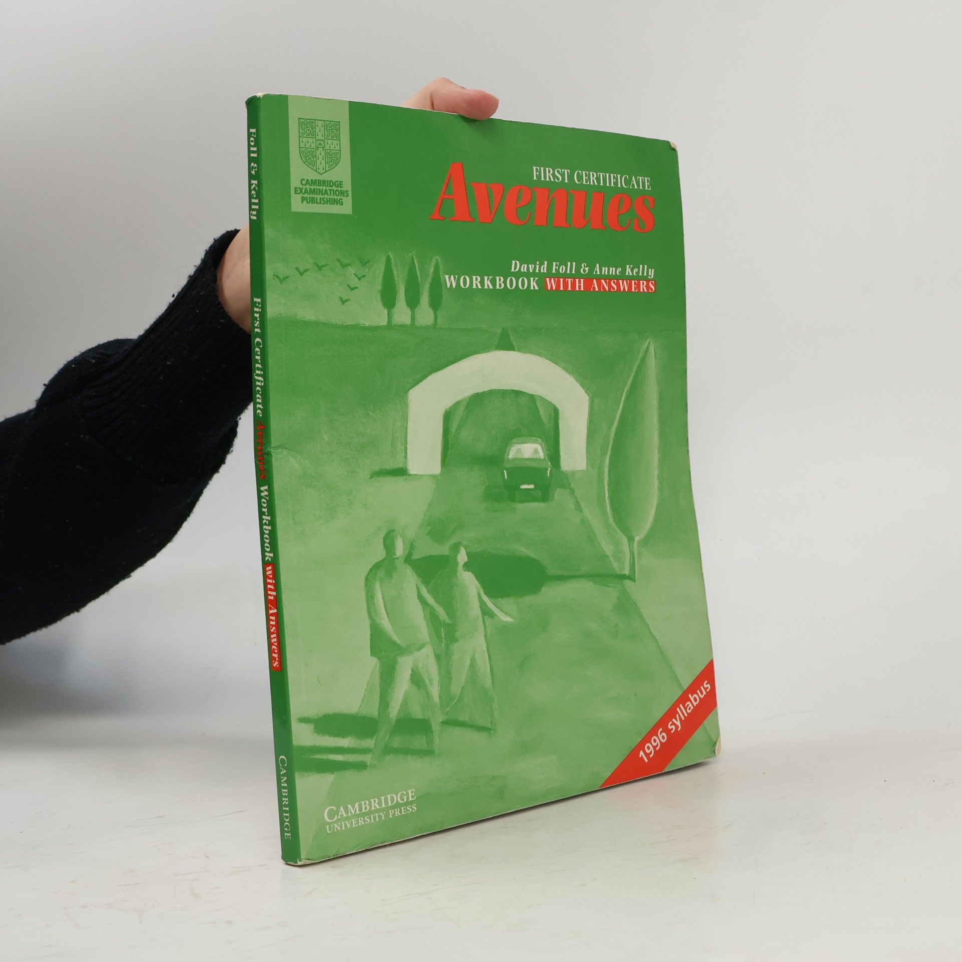 David Foll First Certificate avenues. Workbook with answers