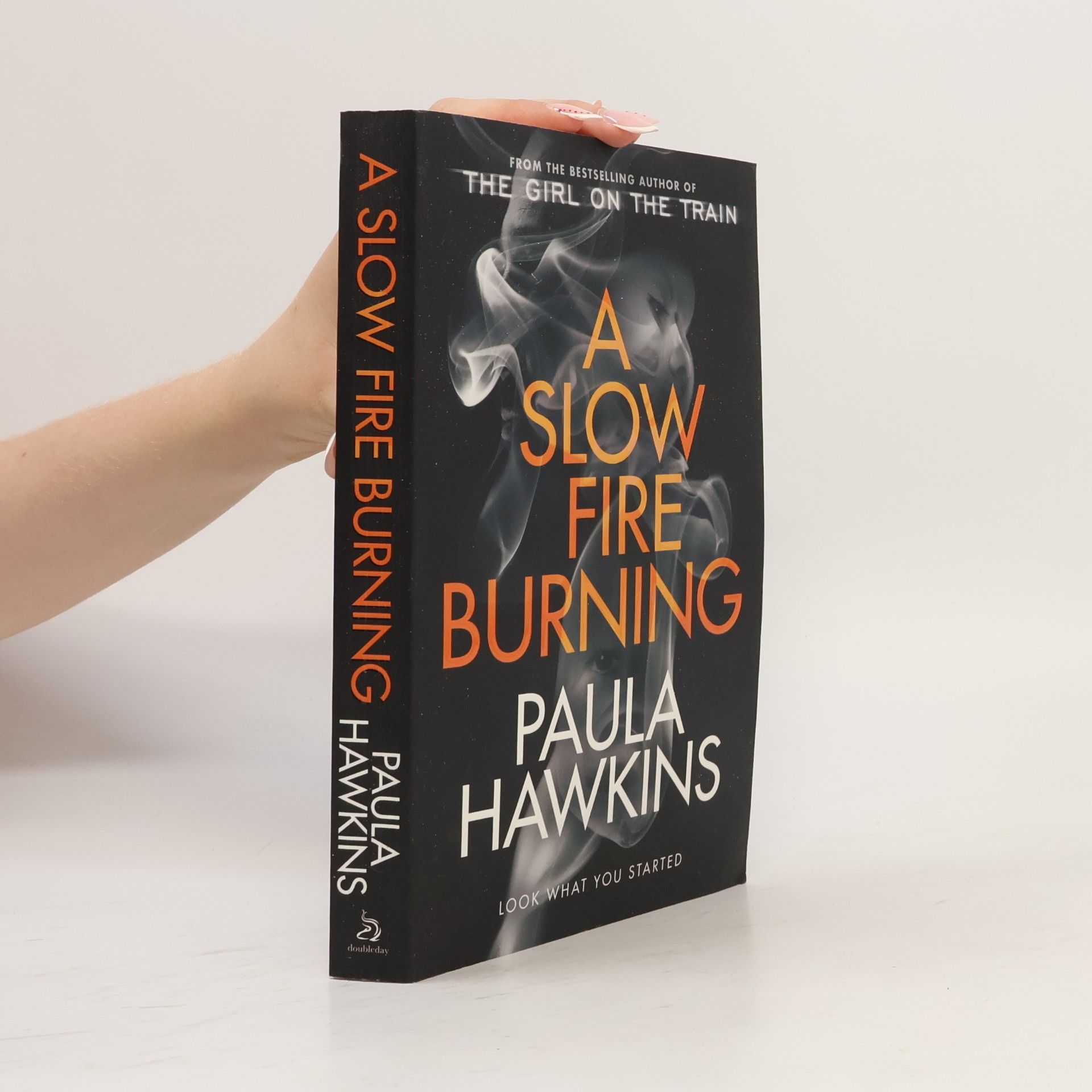 Paula Hawkins A Slow Fire Burning