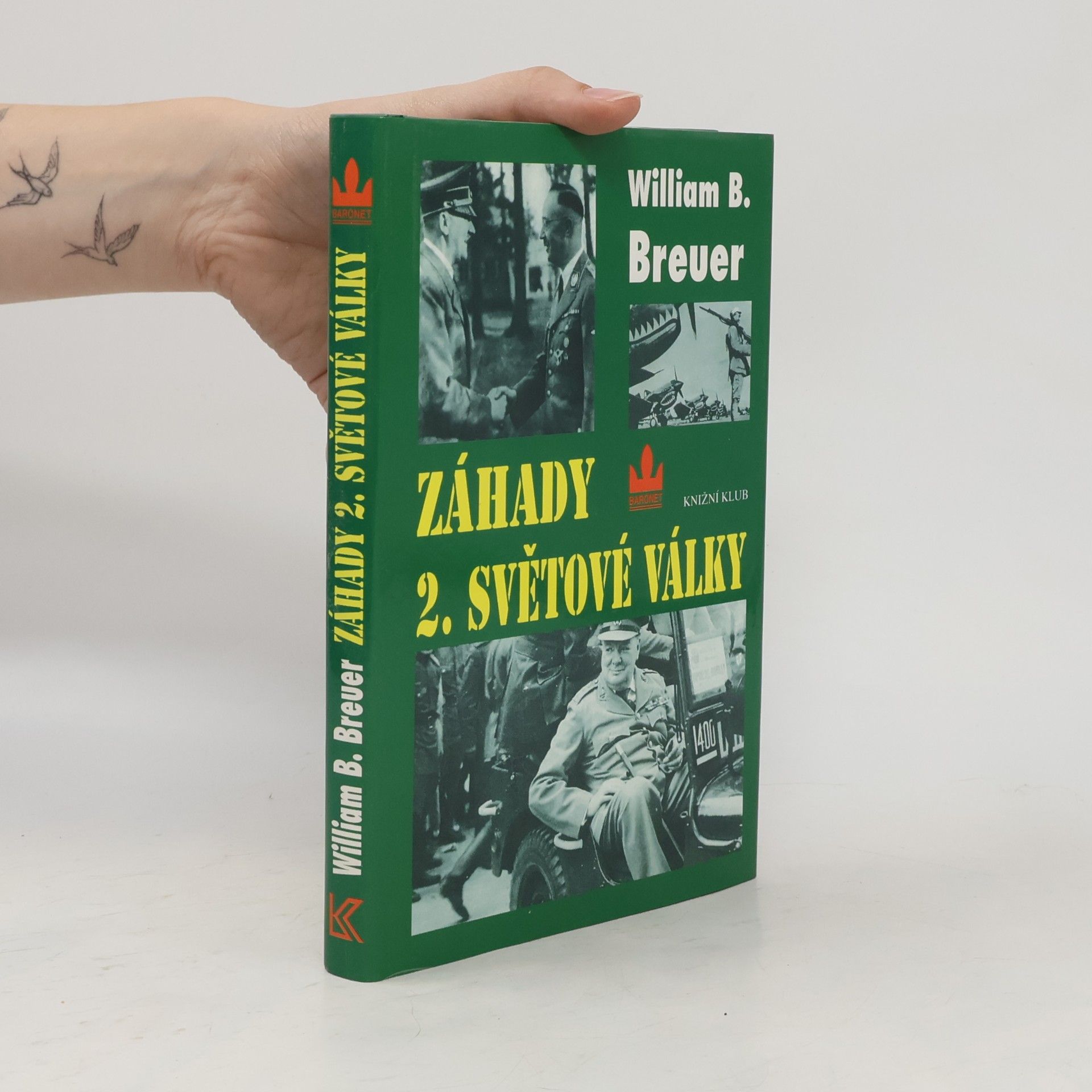 William Breuer Záhady 2. světové války