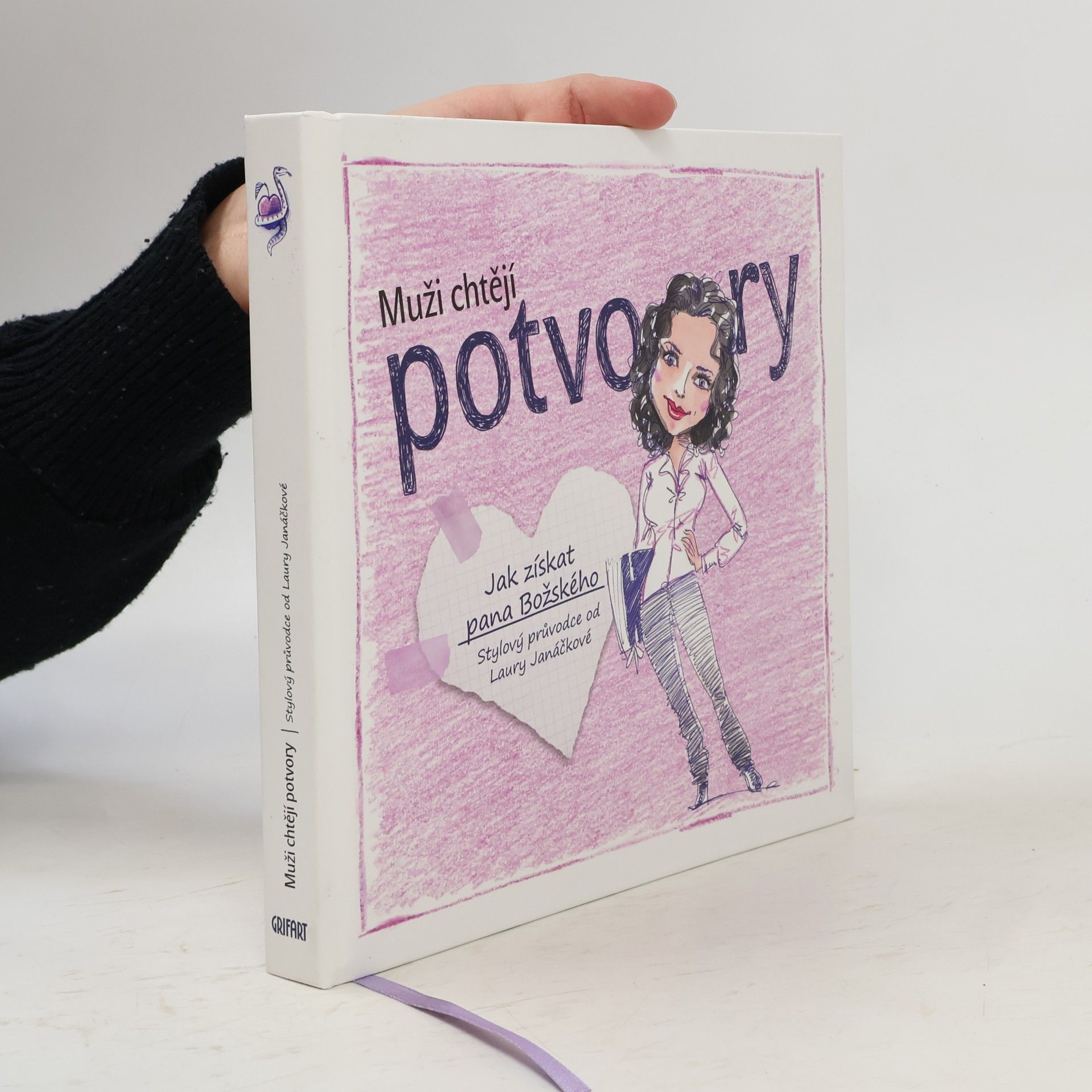 Laura Janáčková Muži chtějí potvory