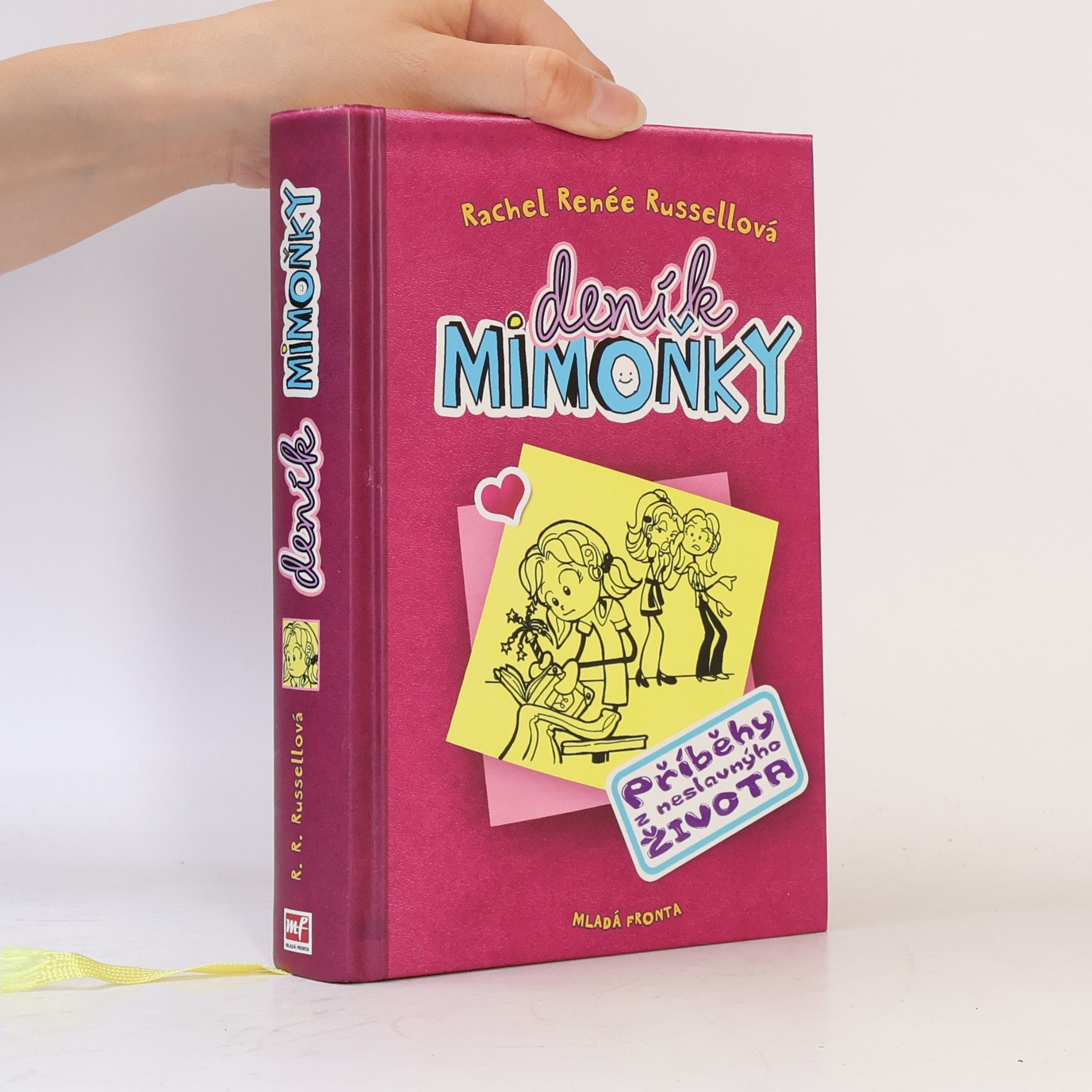 Rachel Renée Russellová Deník mimoňky 1. Příběhy z neslavnýho života