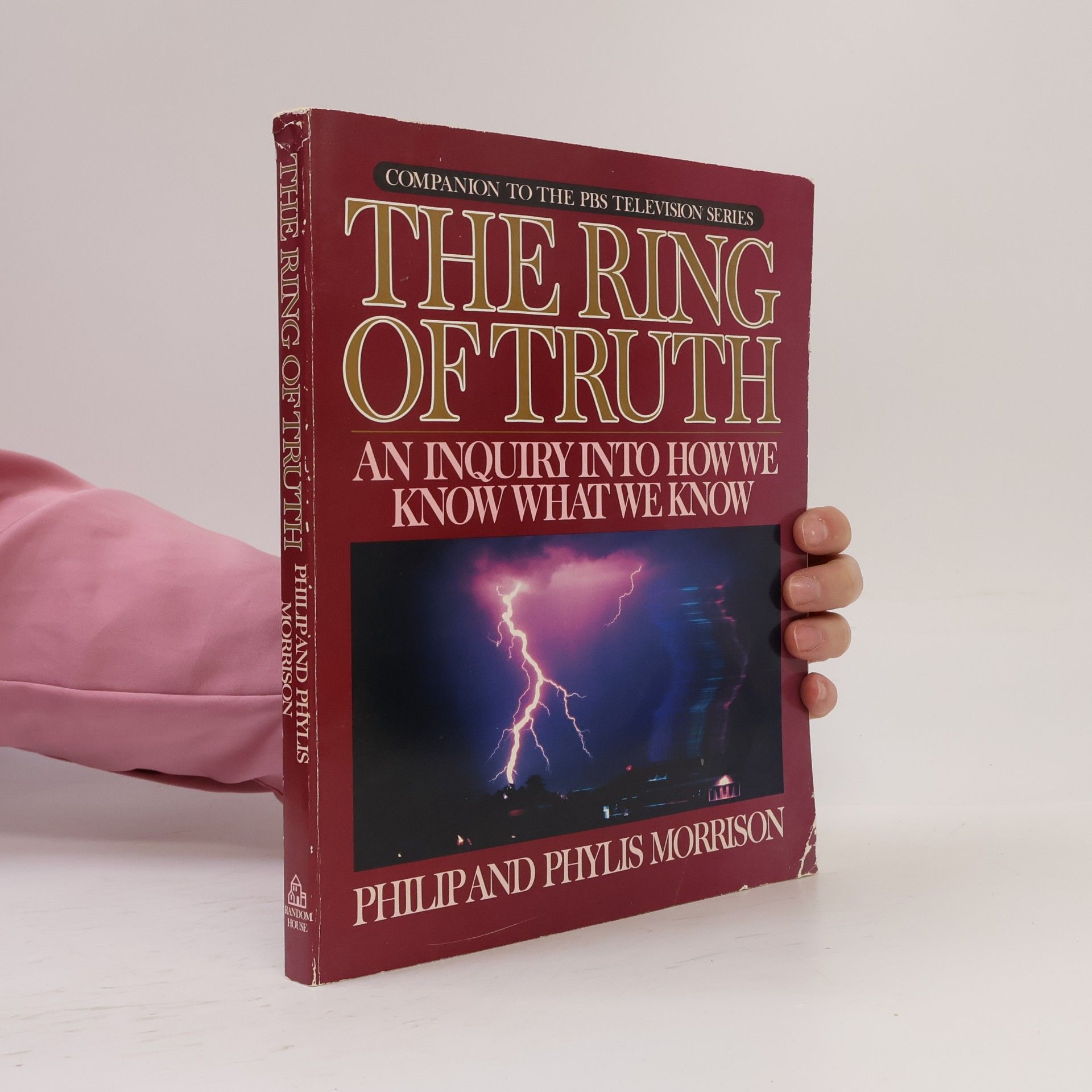 Philip Morrison PBS Television Series: The Ring of Truth