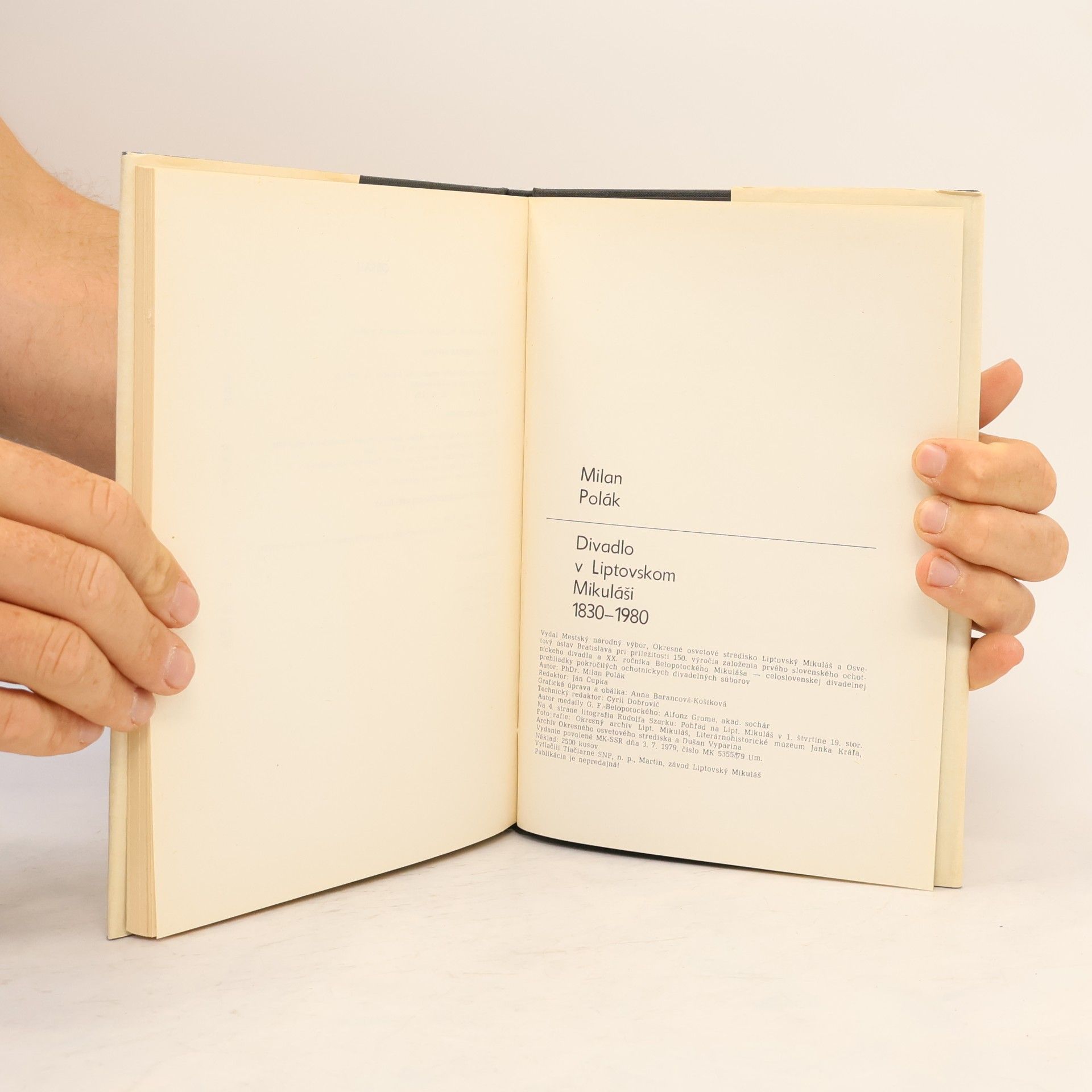 Milan Polák Divadlo v Liptovskom Mikuláši 1830 - 1980