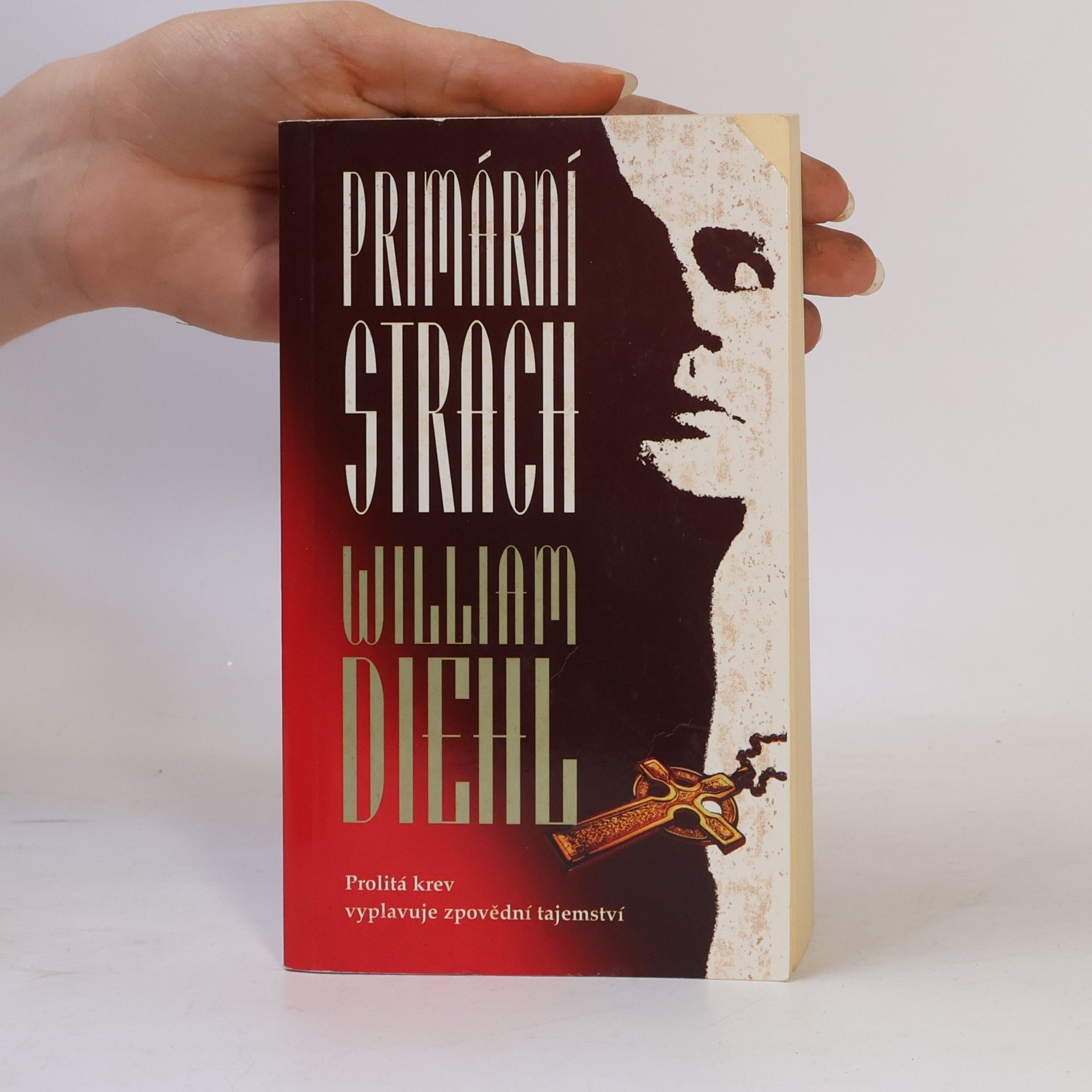 William Diehl Primární strach