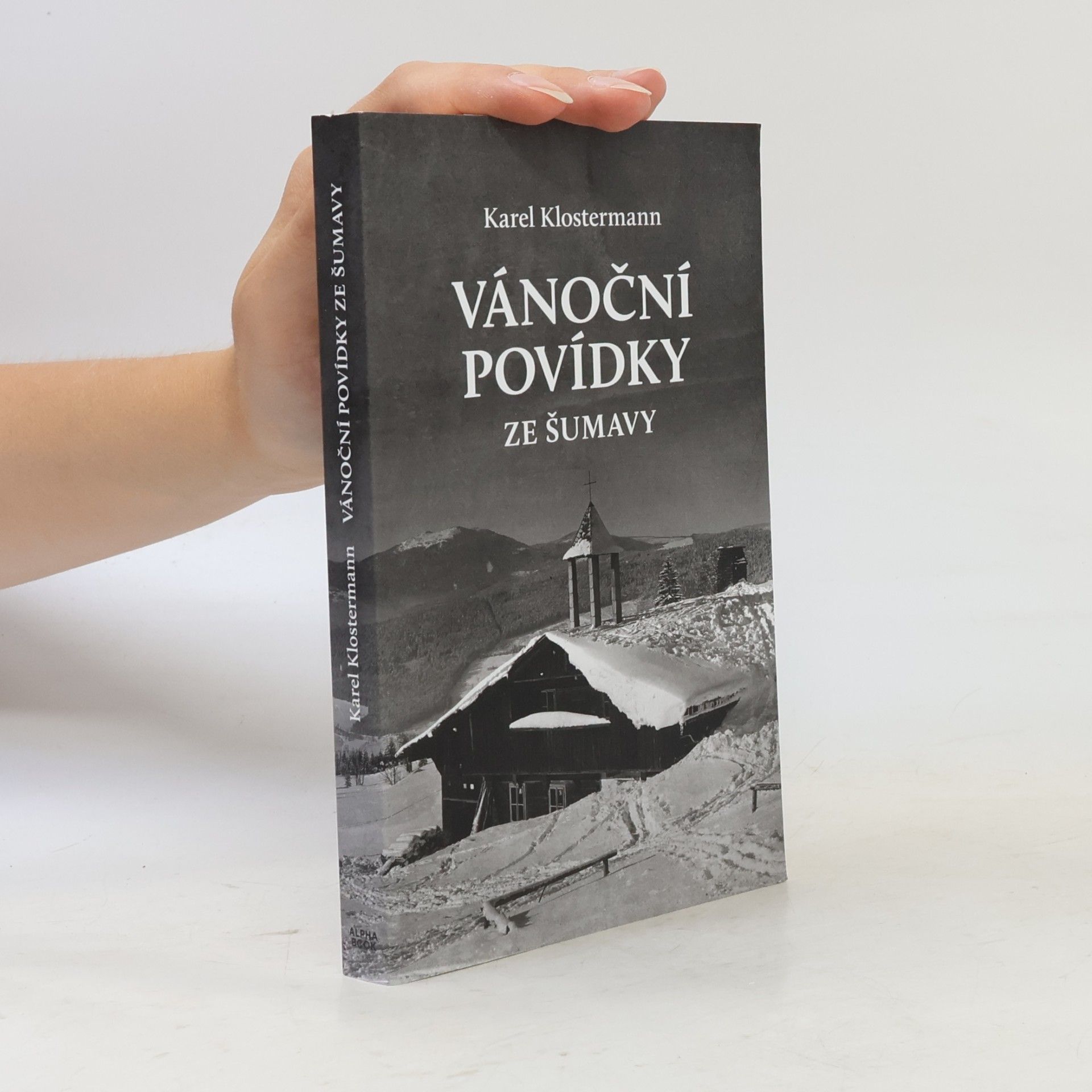 Karel Klostermann Vánoční povídky ze Šumavy