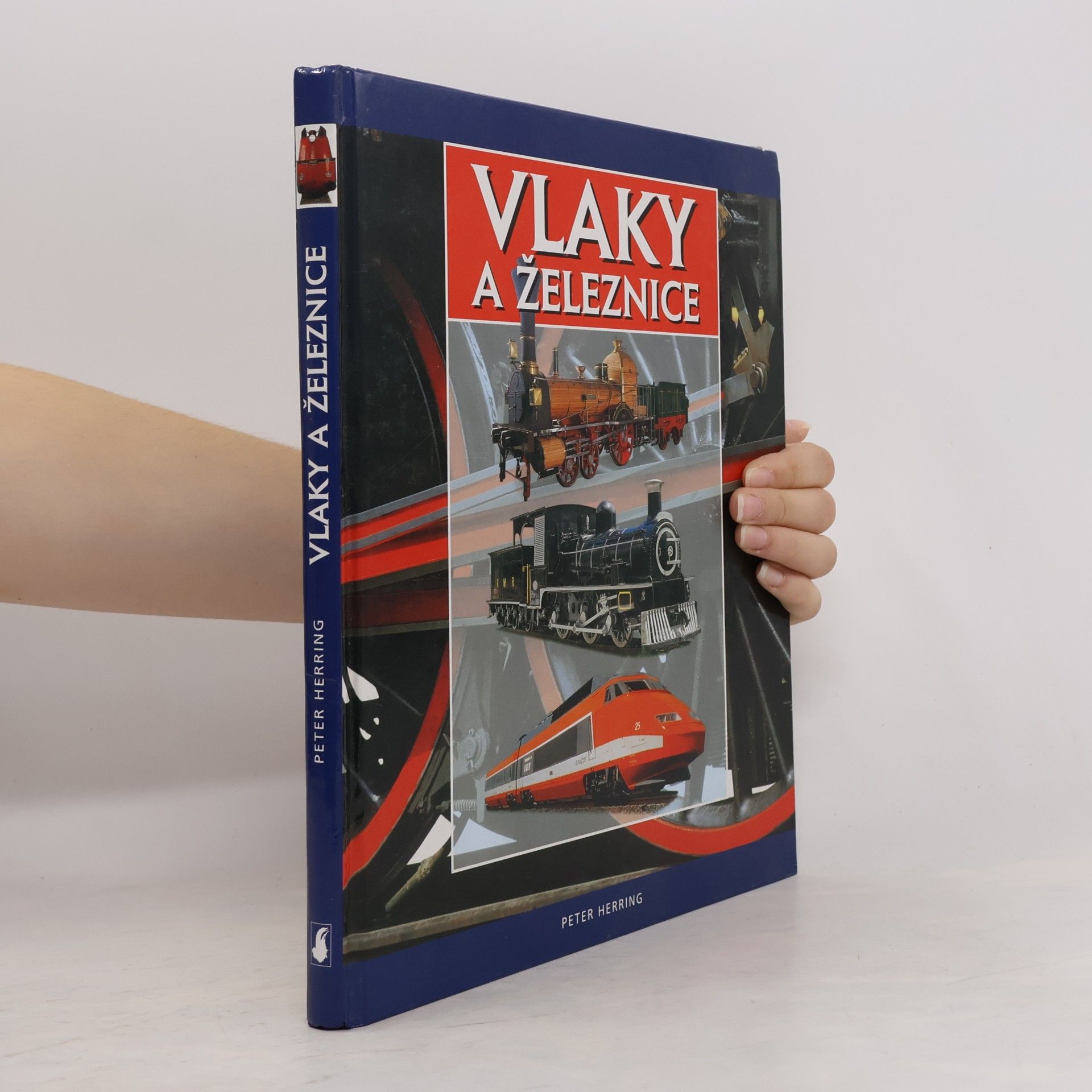 Peter Herring Vlaky a železnice