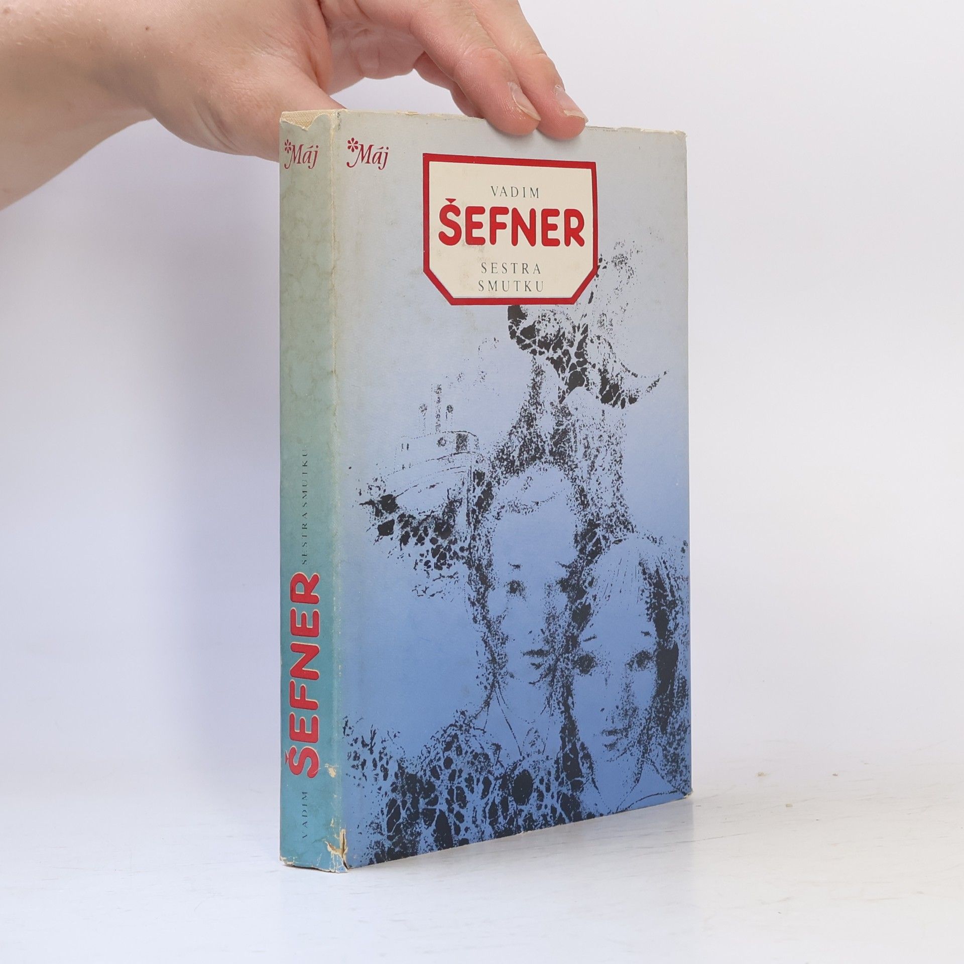 Vadim Sergejevič Šefner Sestra smutku