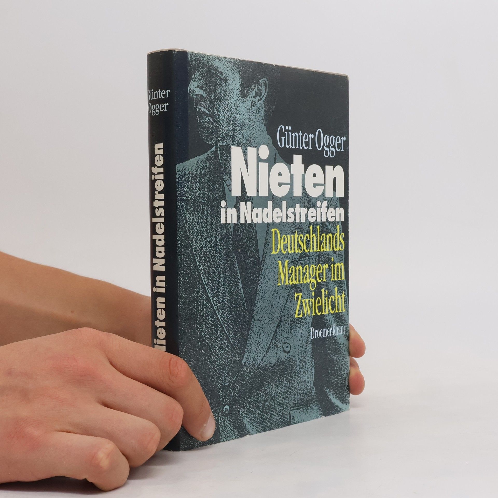 Günter Ogger Nieten in Nadelstreifen