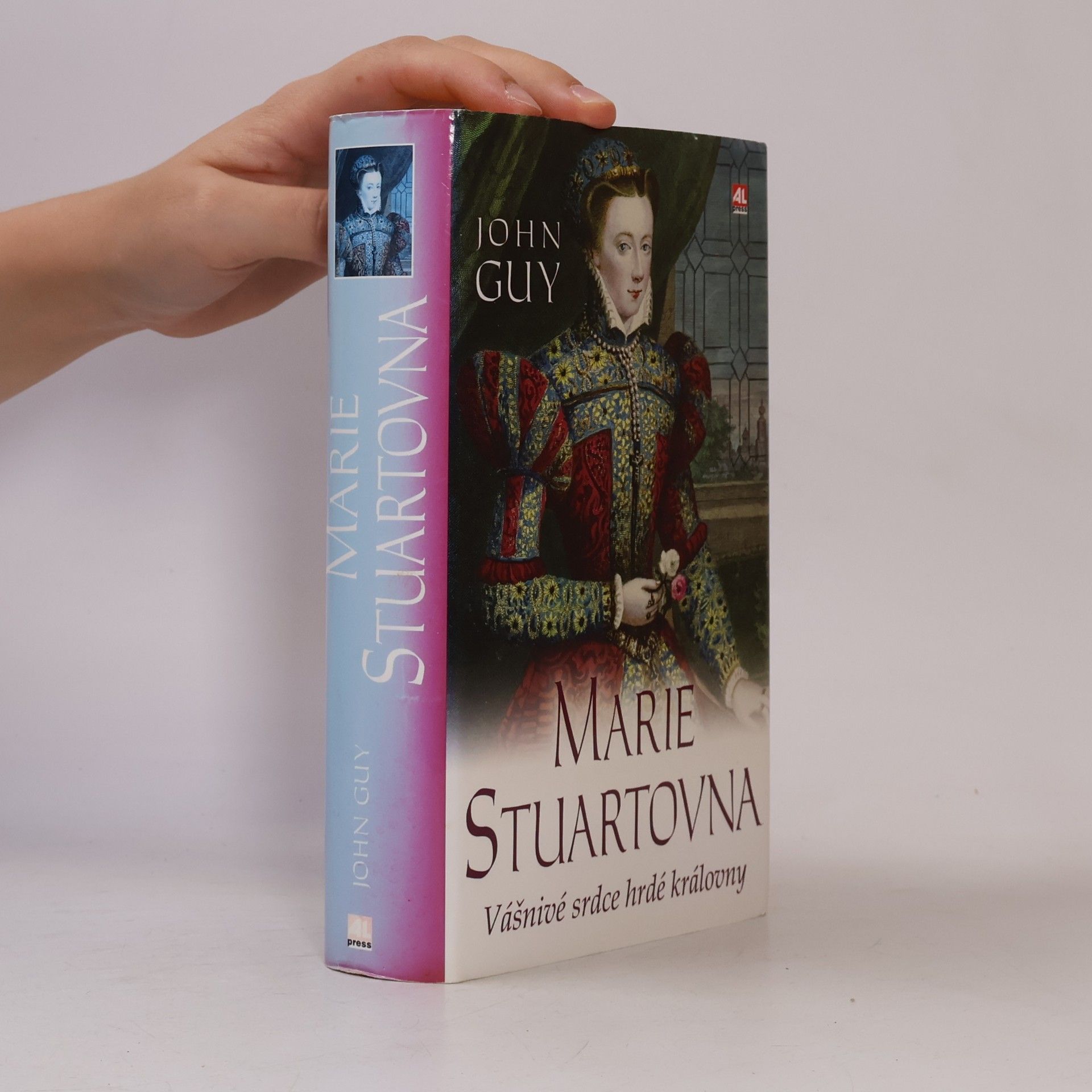 John Alexander Guy Marie Stuartovna: Vášnivé srdce hrdé královny