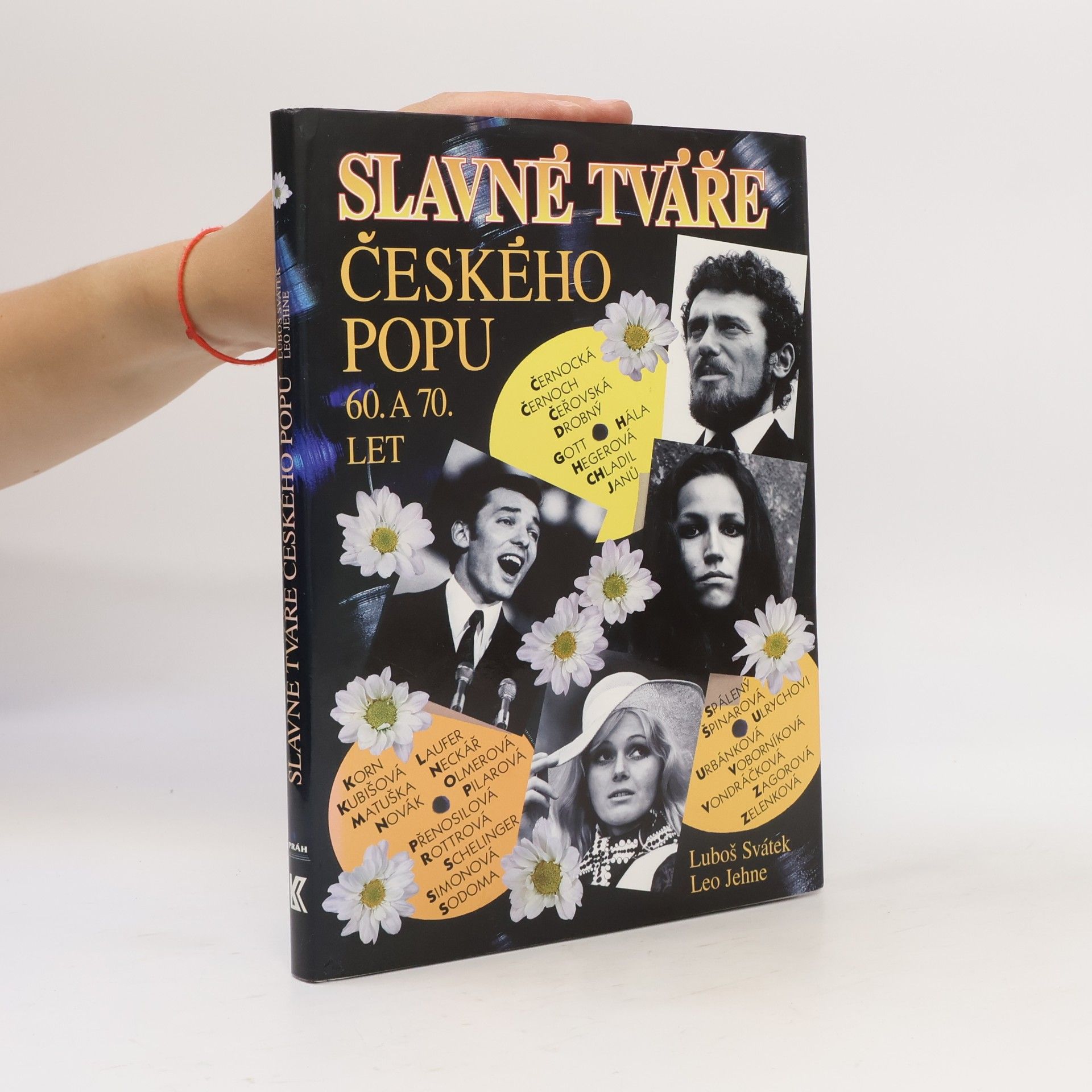 Leo Jehne Slavné tváře českého popu 60. a 70. let
