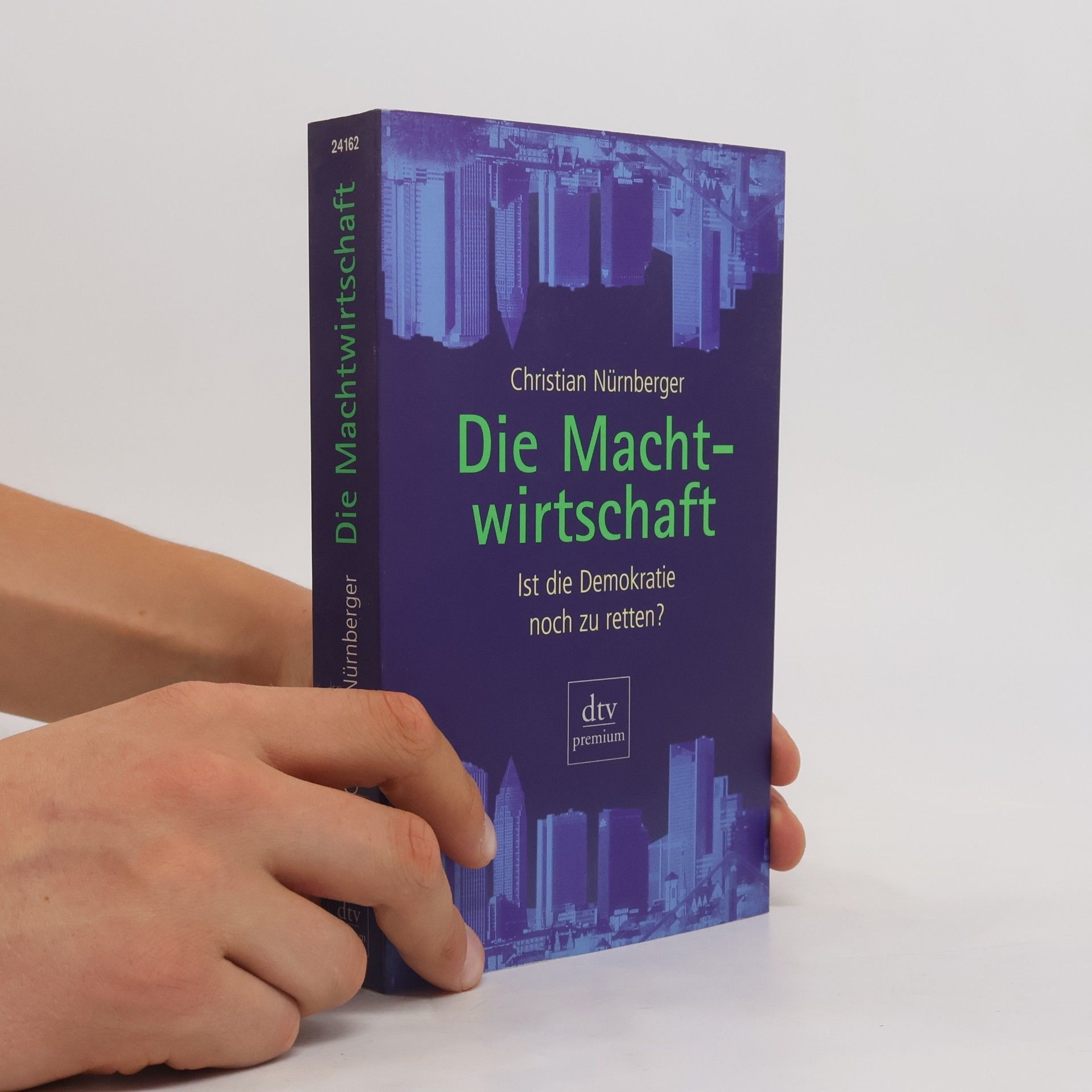 Christian Nürnberger Die Machtwirtschaft