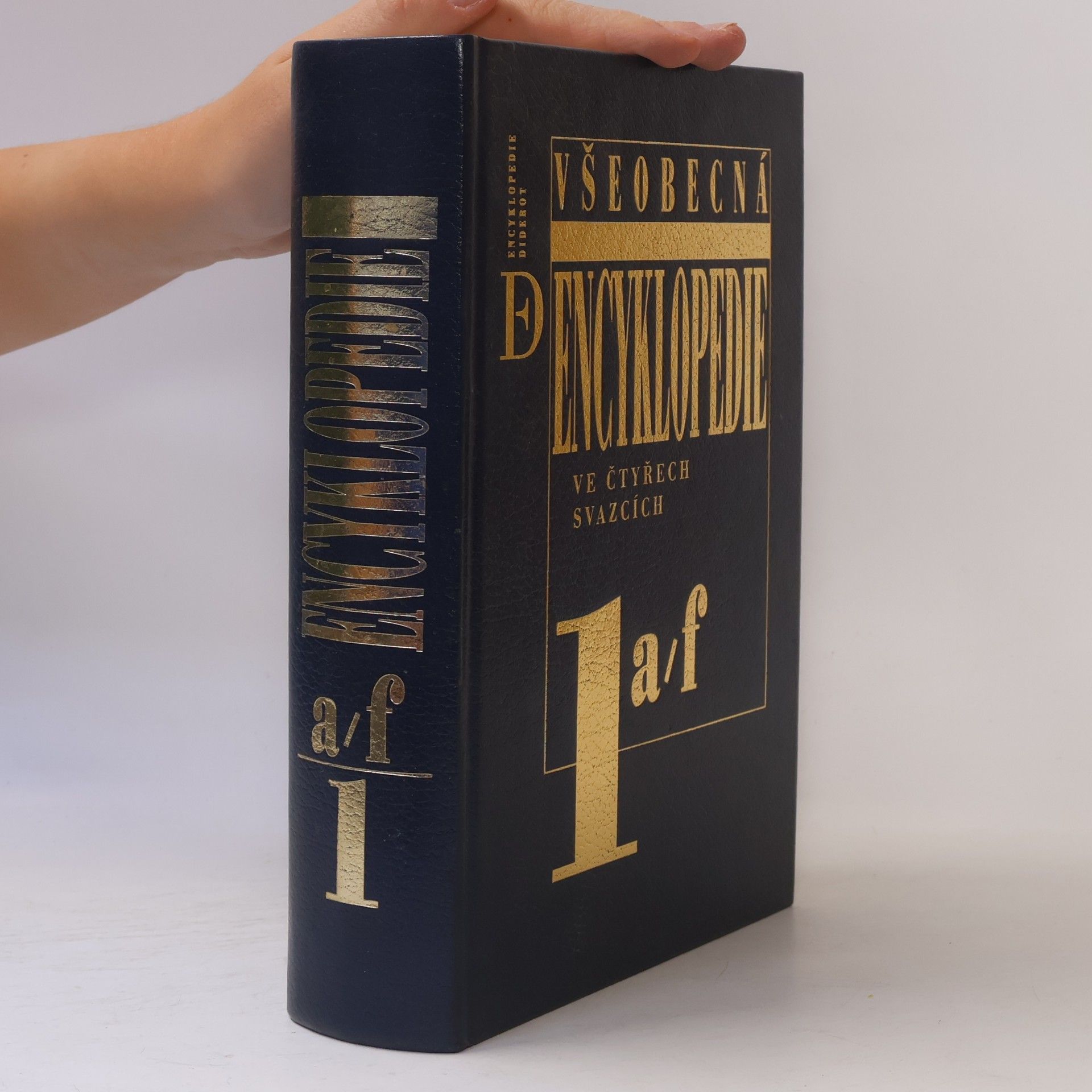 Autorenkollektiv Všeobecná encyklopedie ve čtyřech svazcích 1. A-F