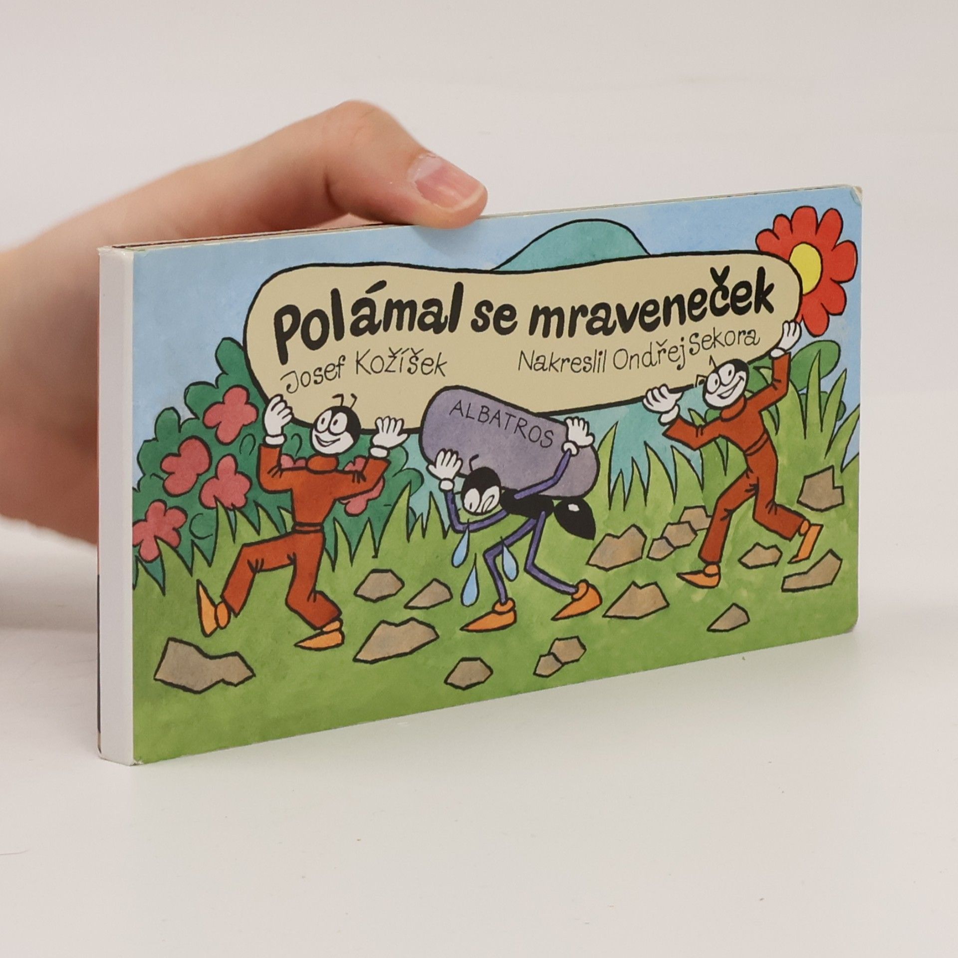 Josef Kožíšek Polámal se mraveneček