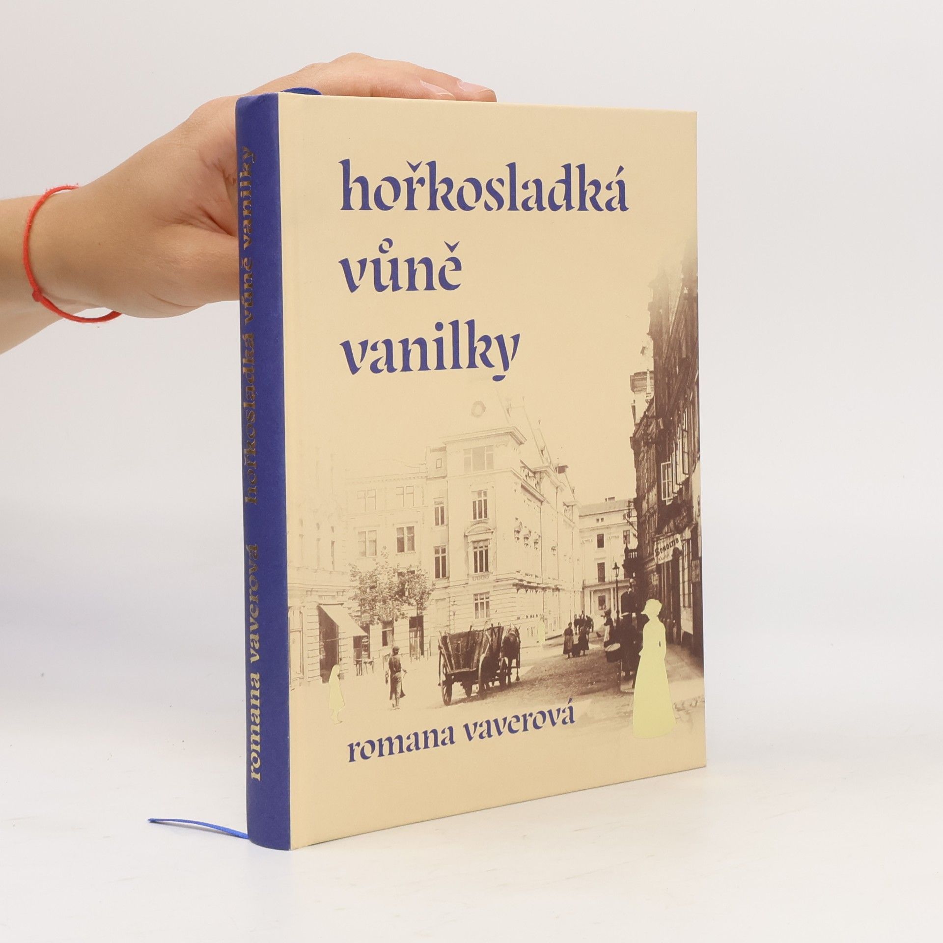 Romana Vaverová Hořkosladká vůně vanilky