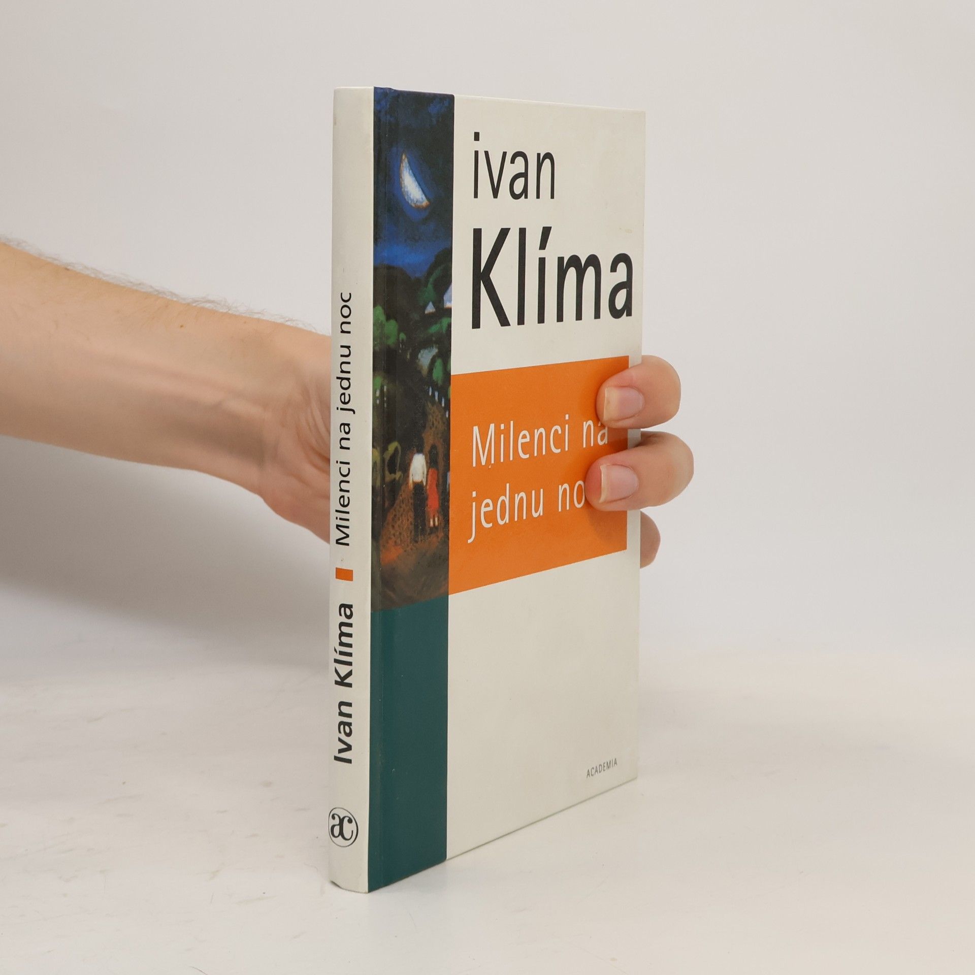 Ivan Klíma Milenci na jednu noc