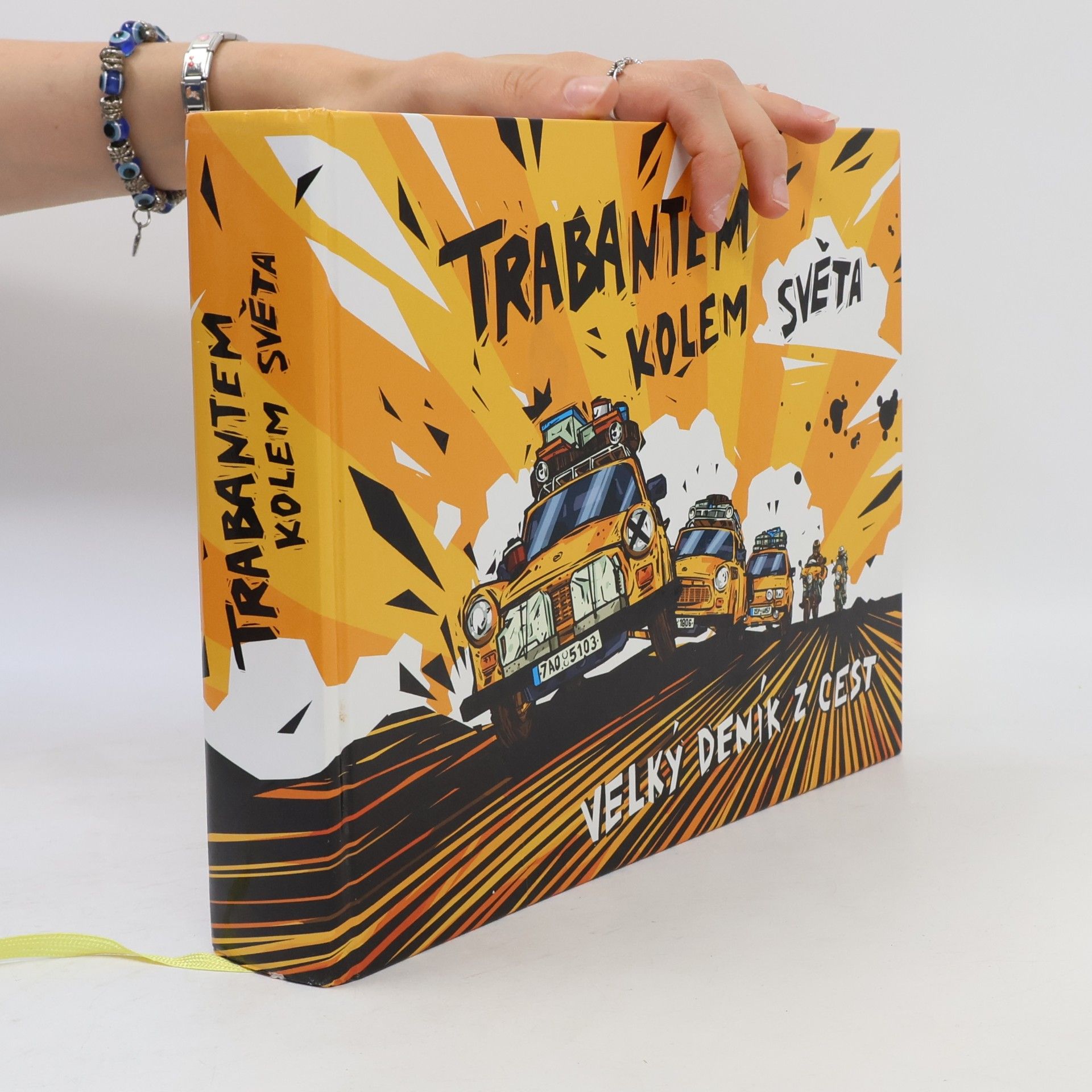 Autorenkollektiv Trabantem kolem světa - velký deník z cest