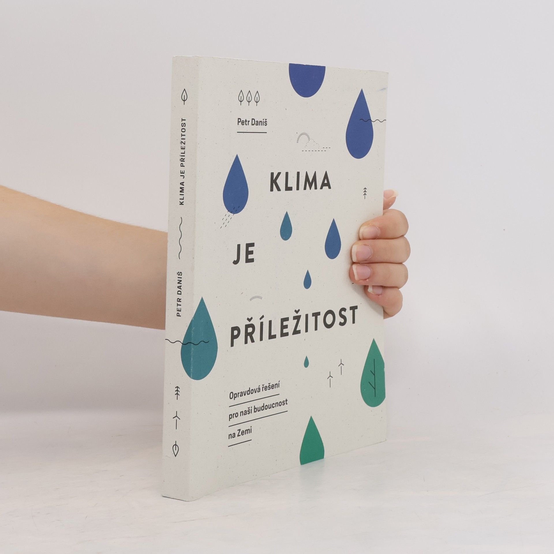 Petr Daniš Klima je příležitost