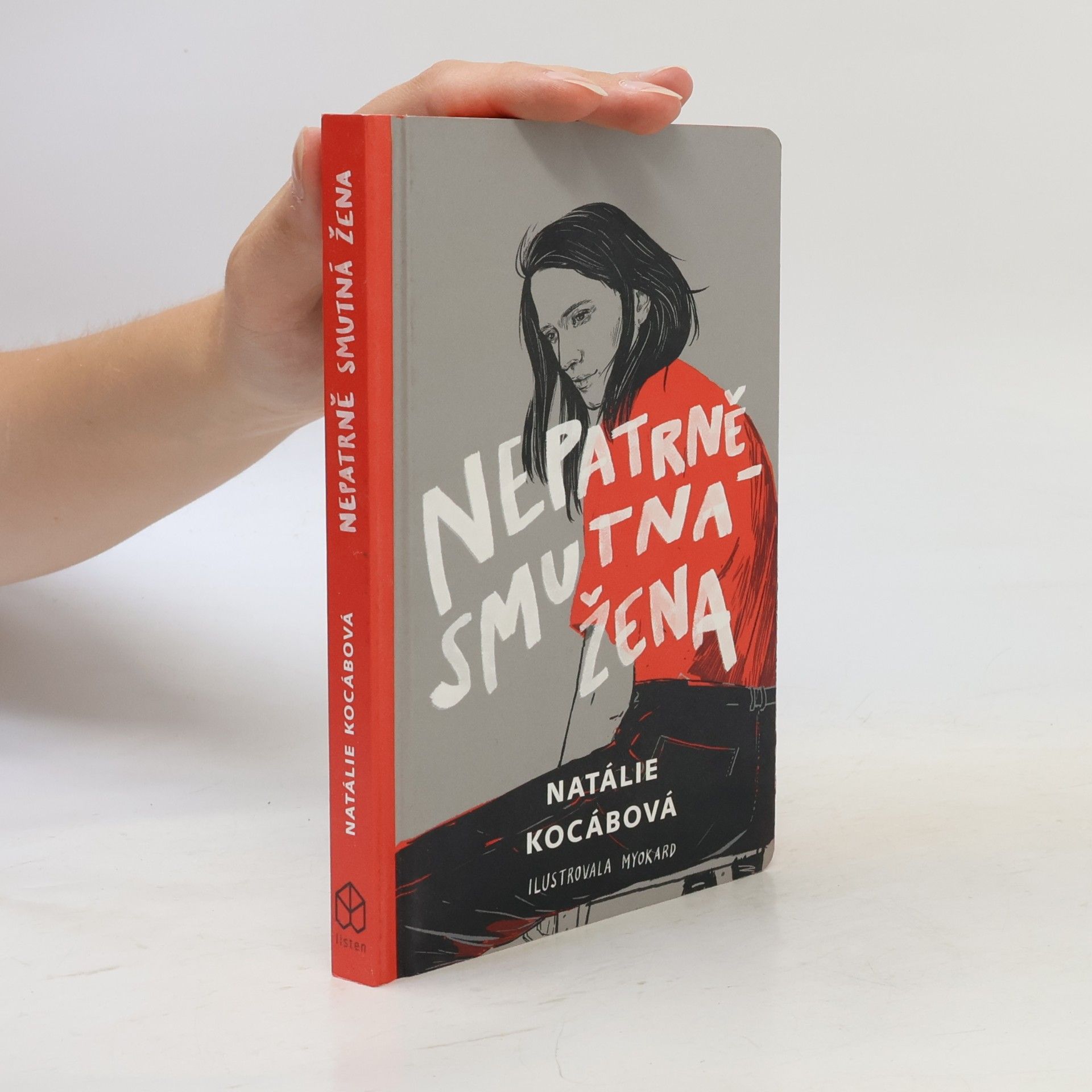 Natálie Kocábová Nepatrně smutná žena
