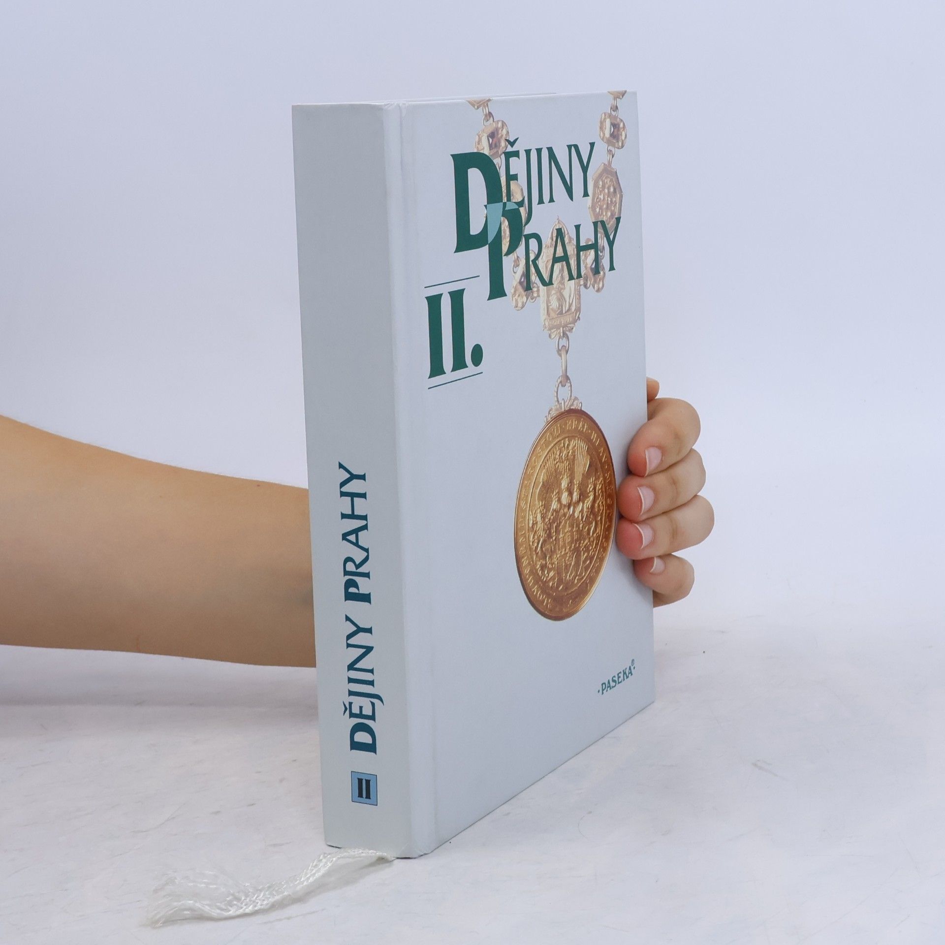 Kolektív autorov Dějiny Prahy II.