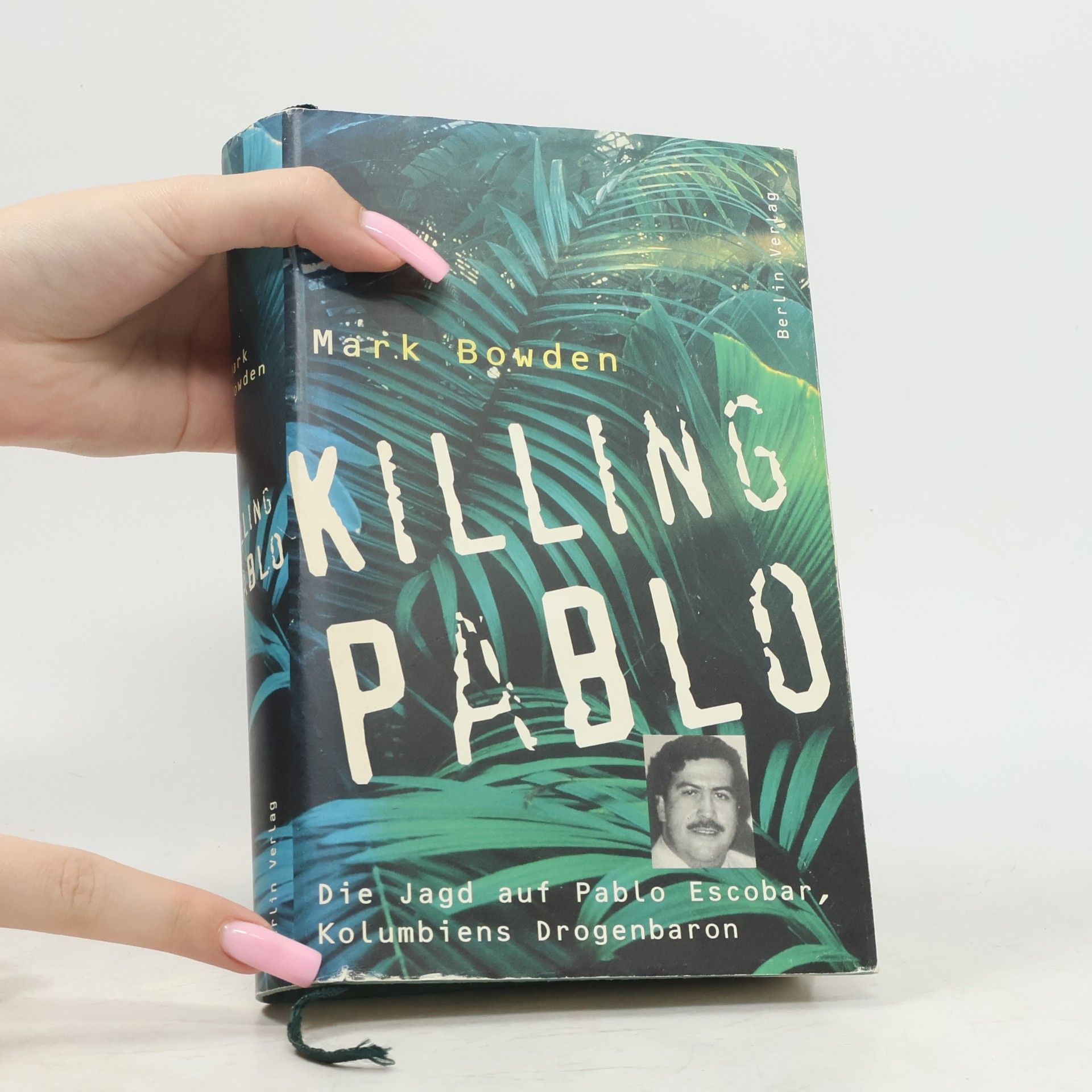Mark Bowden Killing Pablo