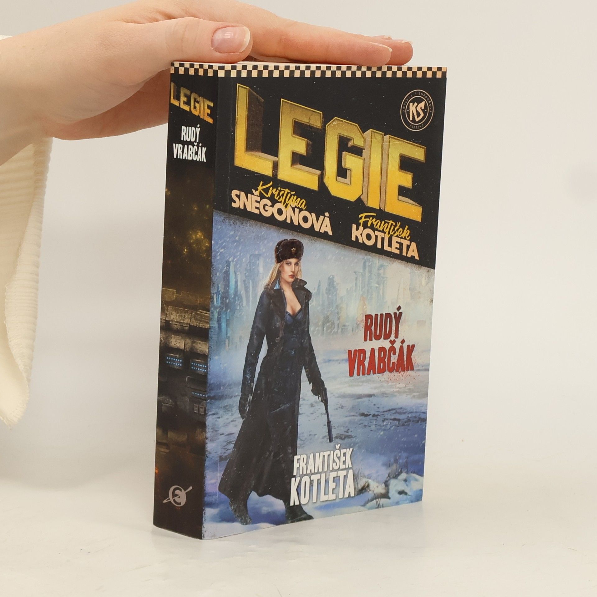 Kristýna Sněgoňová Legie. Rudý vrabčák