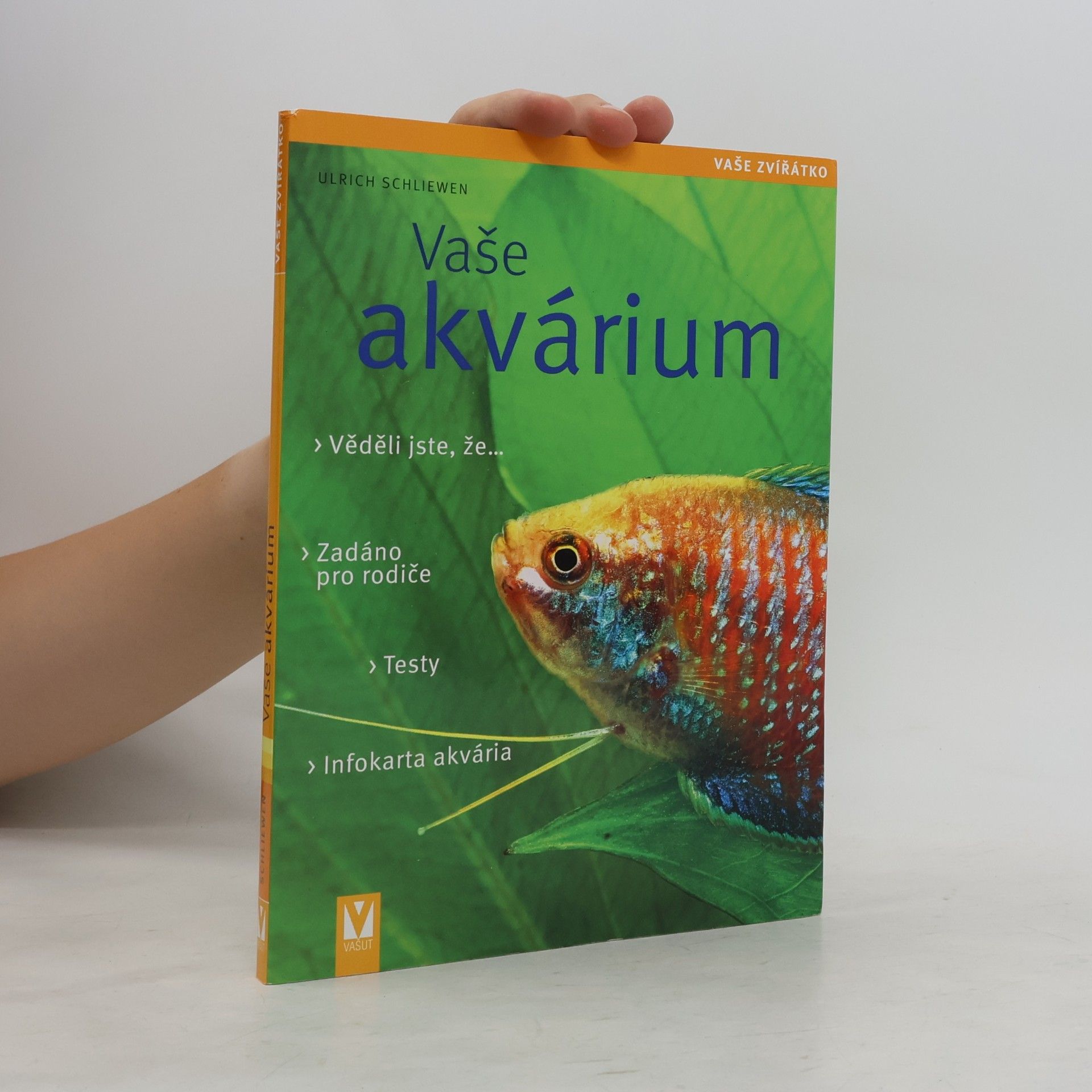 Ulrich Schliewen Vaše akvárium