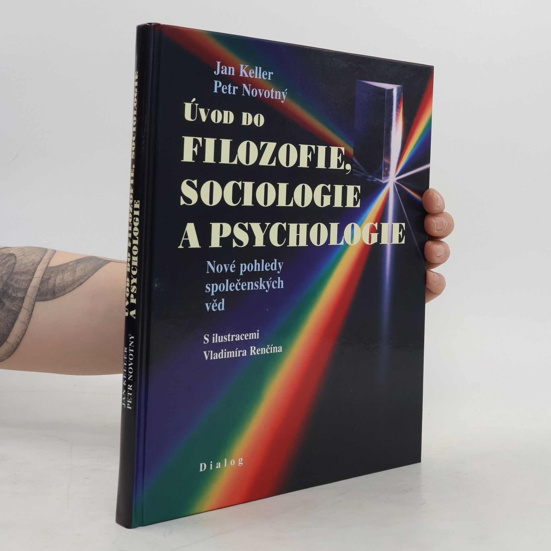 Jan Keller Úvod do filozofie, sociologie a psychologie
