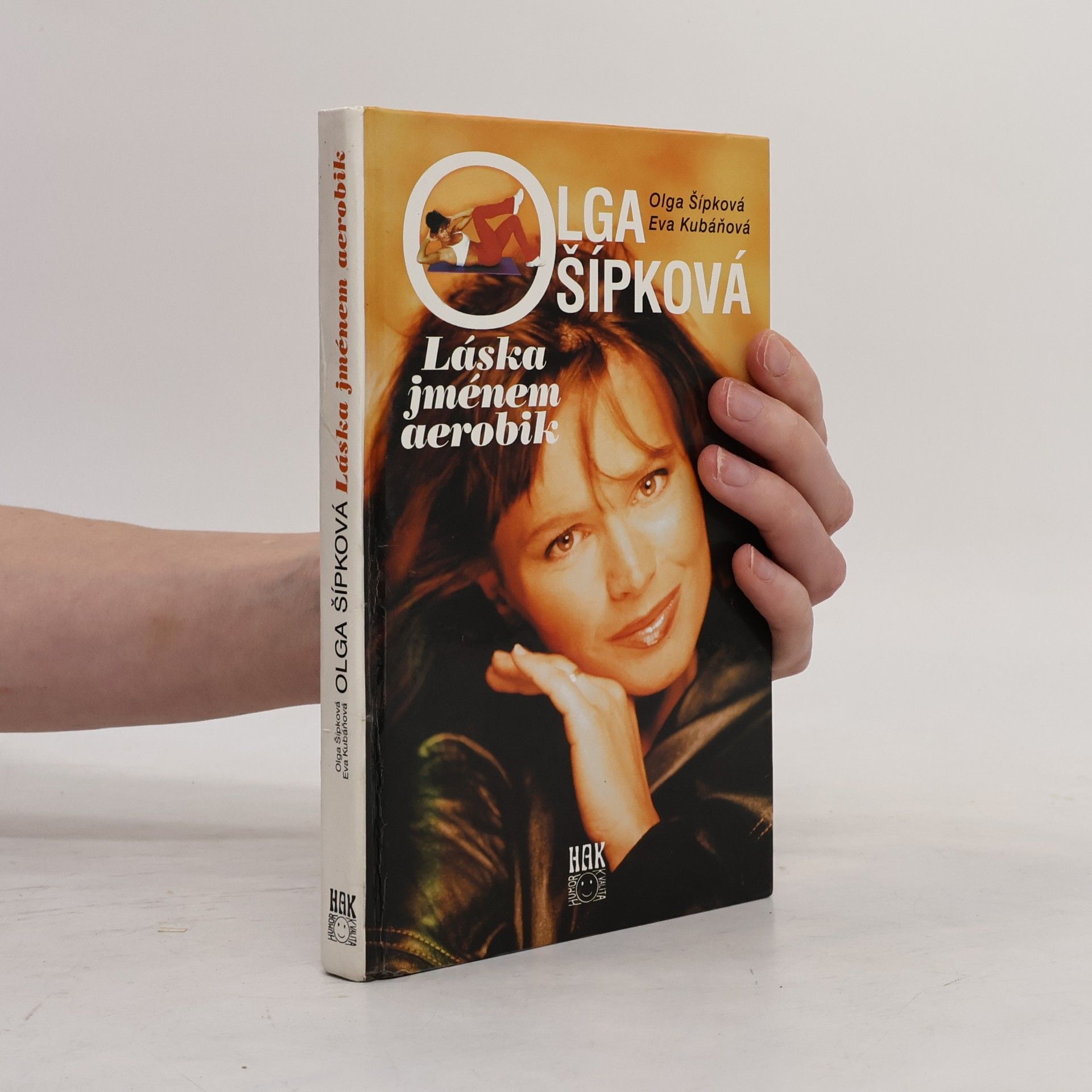 Olga Studničková Šípková Olga Šípková. Láska jménem aerobik