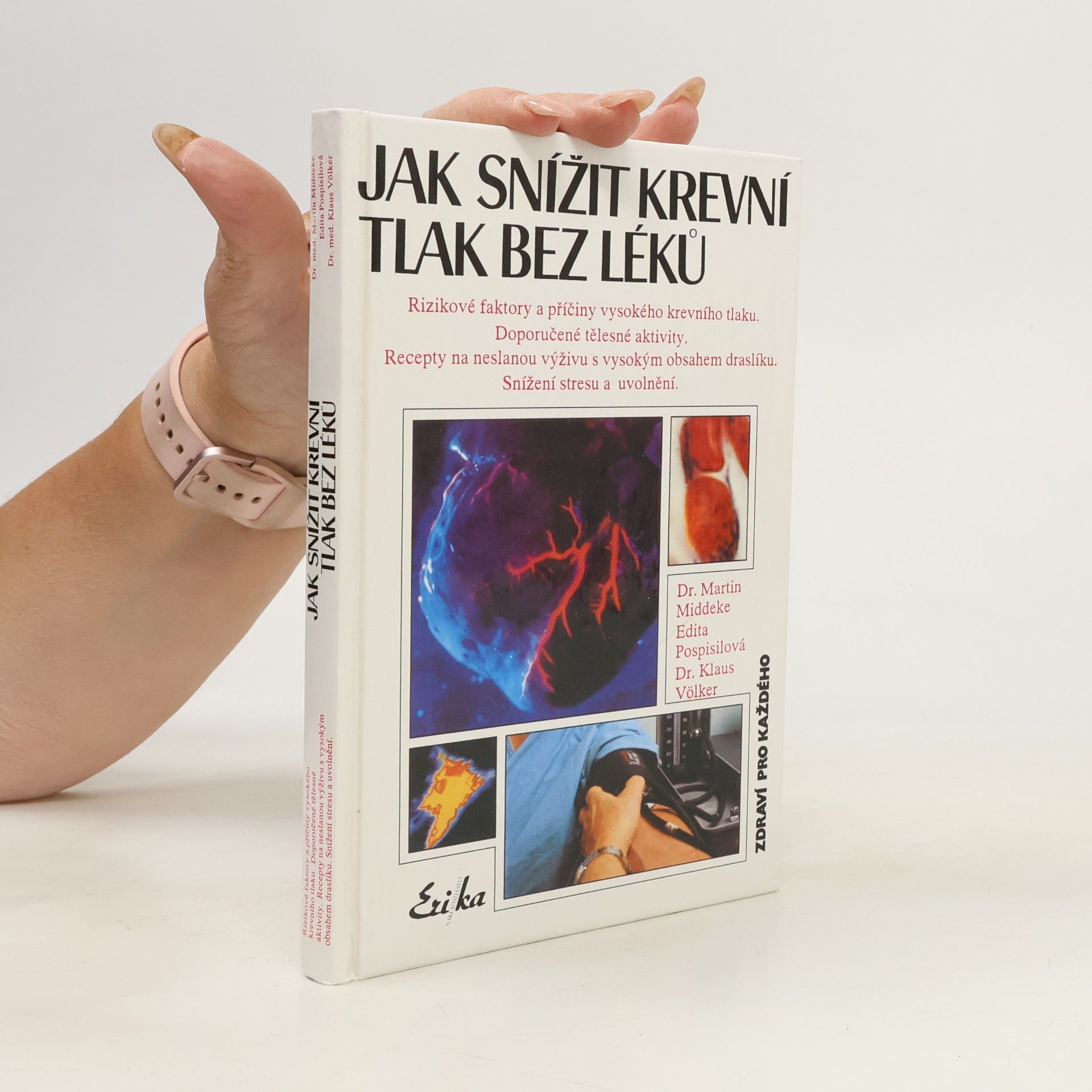 Kolektiv autorů Jak snížit krevní tlak bez léků