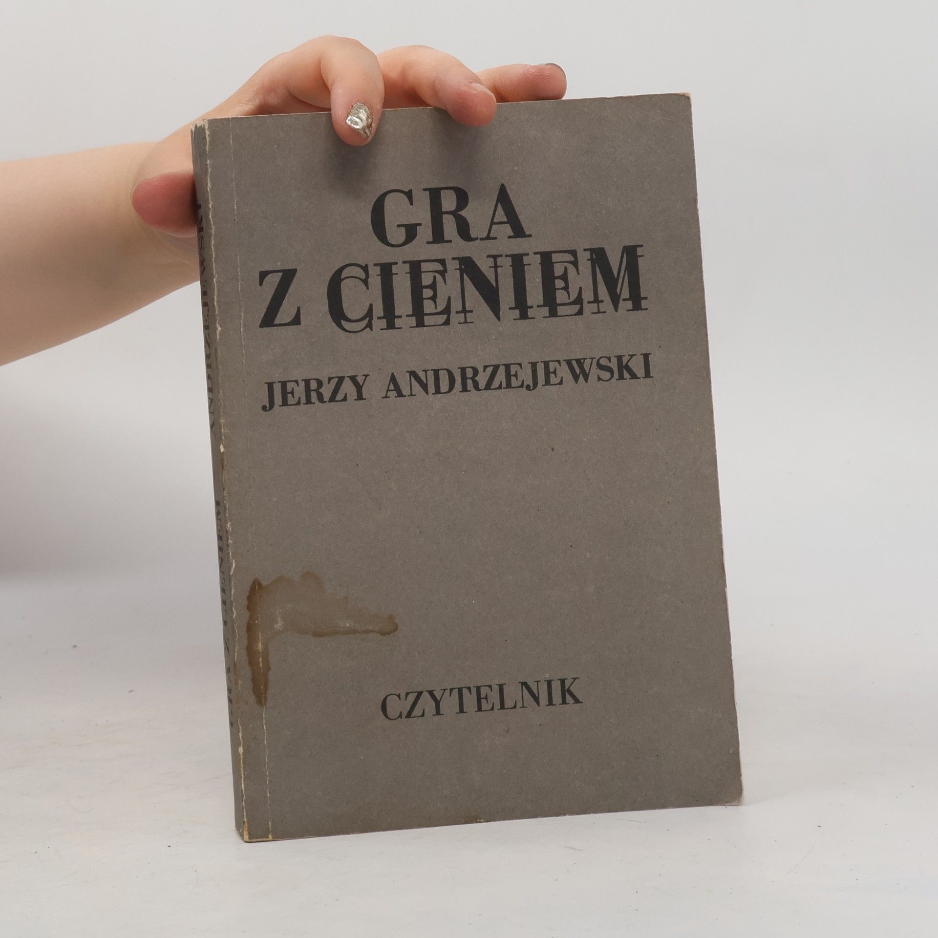Jerzy Andrzejewski Gra z cieniem