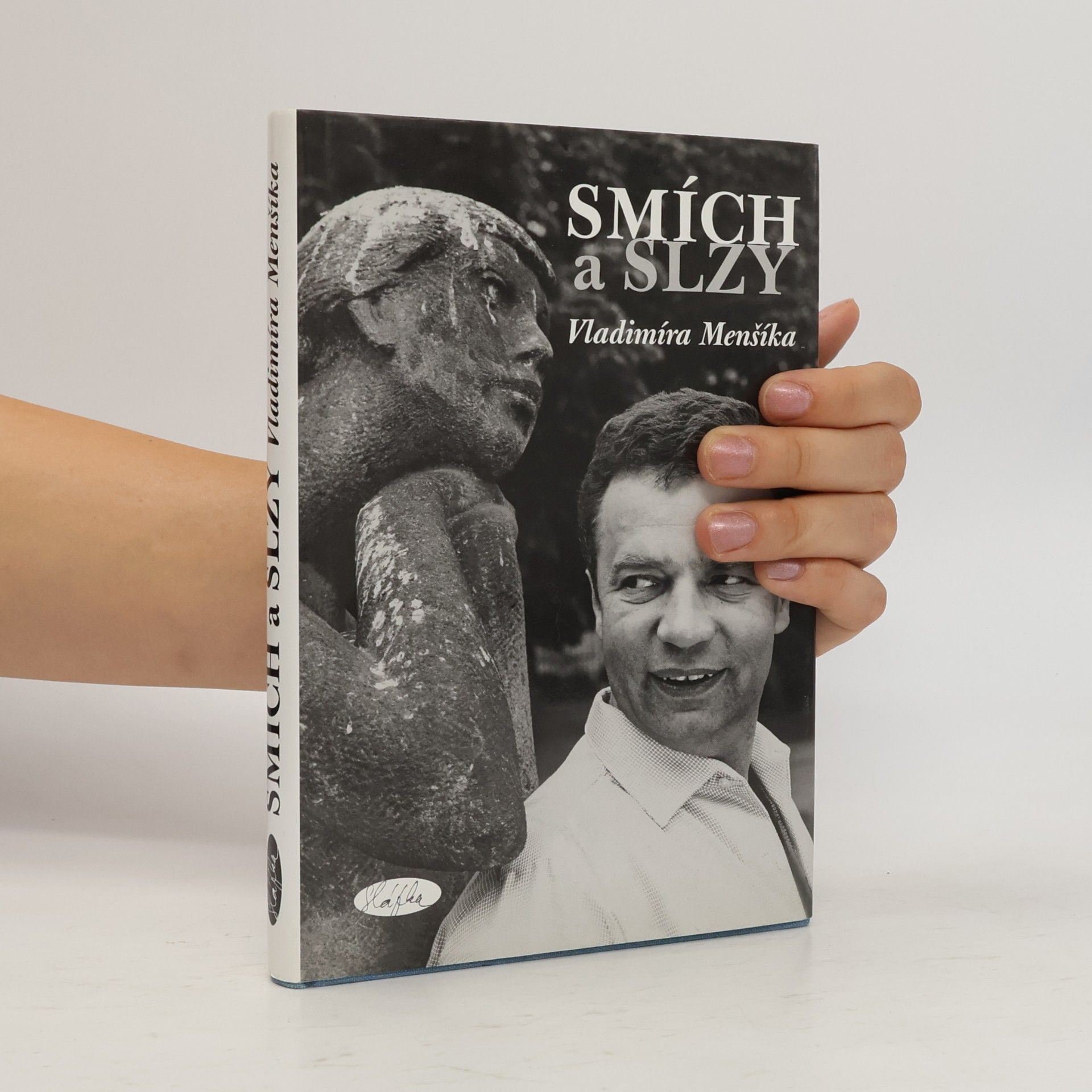 Slávka Kopecká Smích a slzy Vladimíra Menšíka