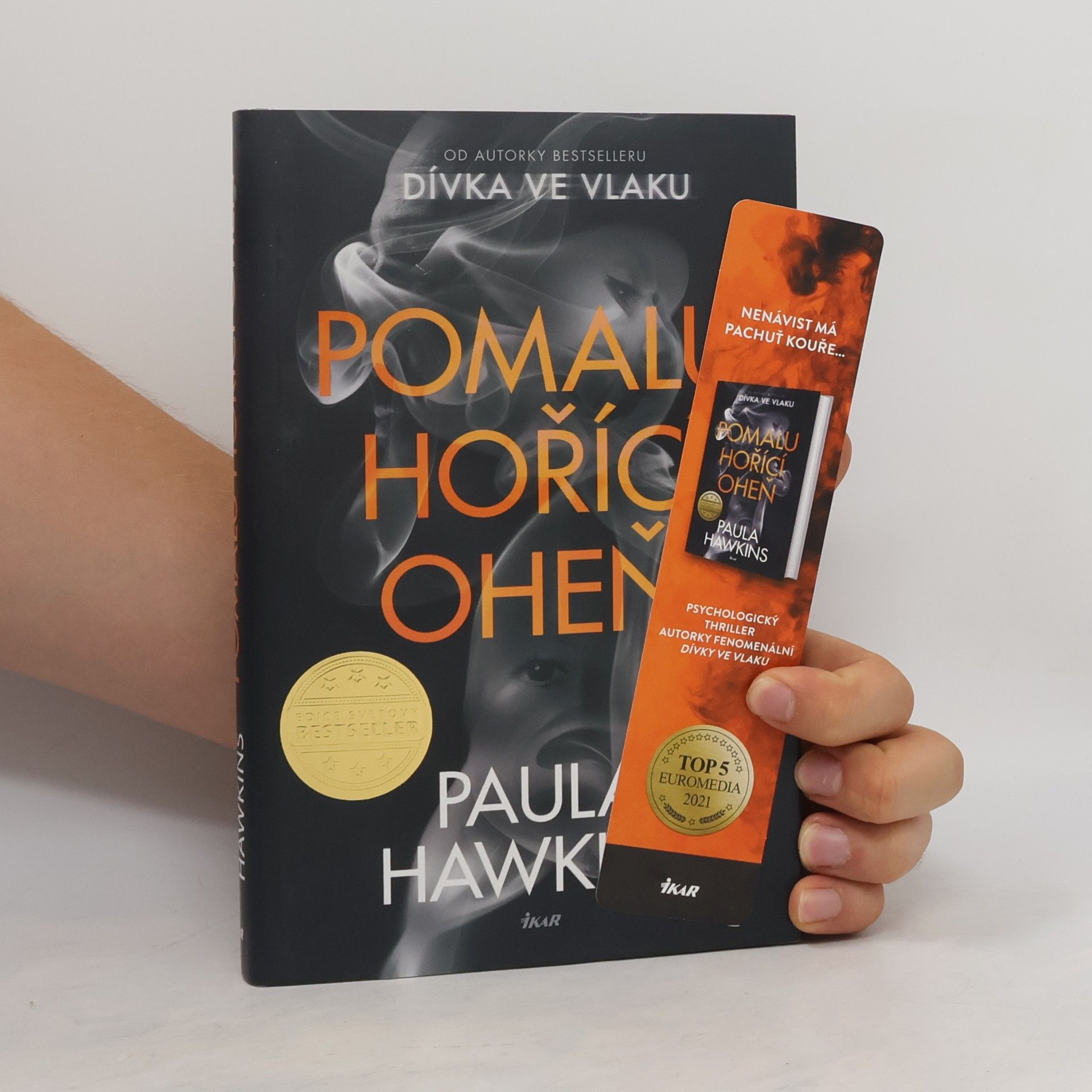 Paula Hawkins Pomalu hořící oheň