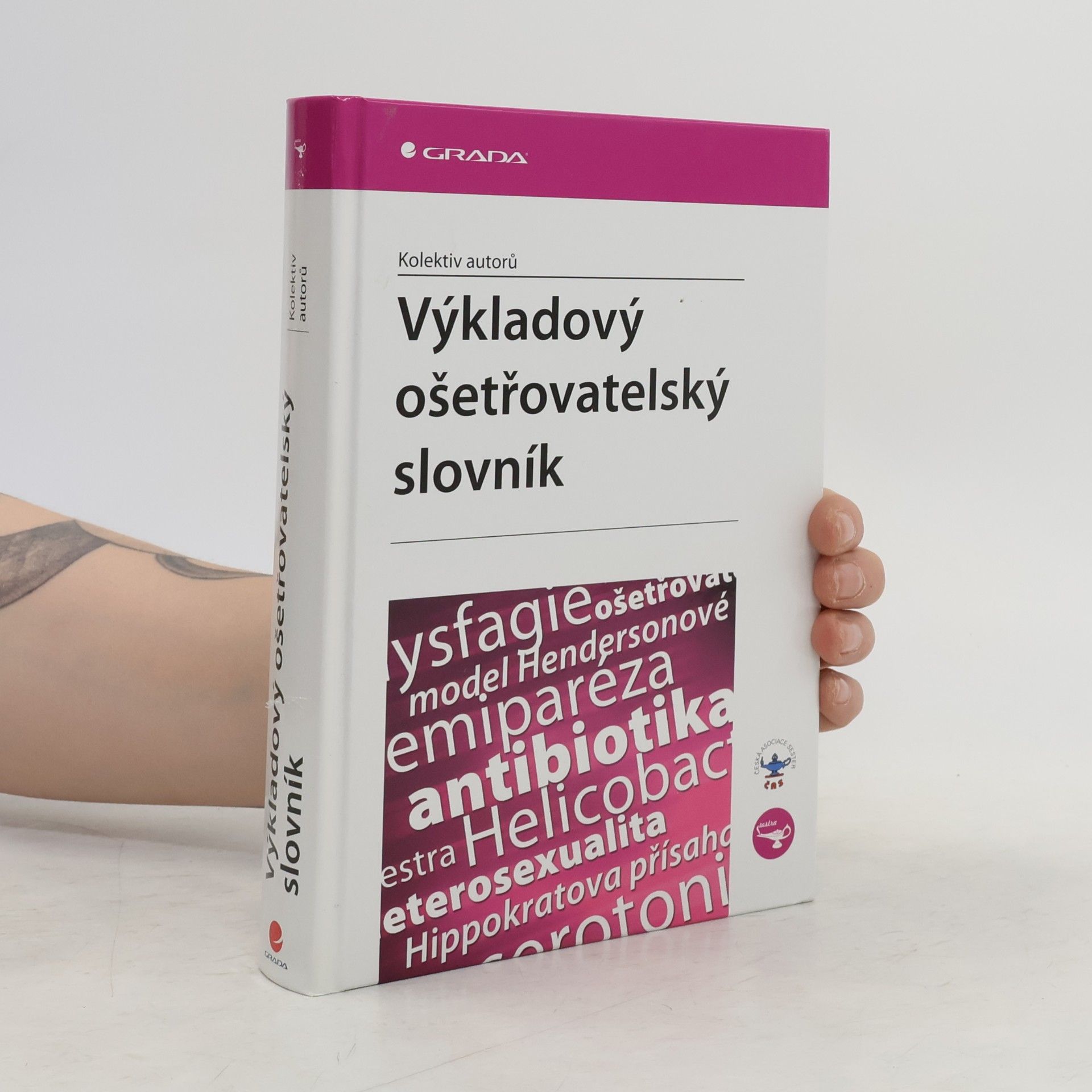 Various authors Výkladový ošetřovatelský slovník