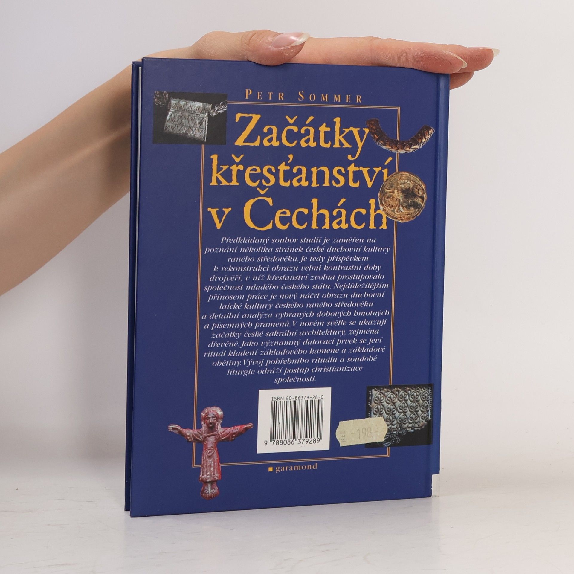 Petr Sommer Začátky křesťanství v Čechách