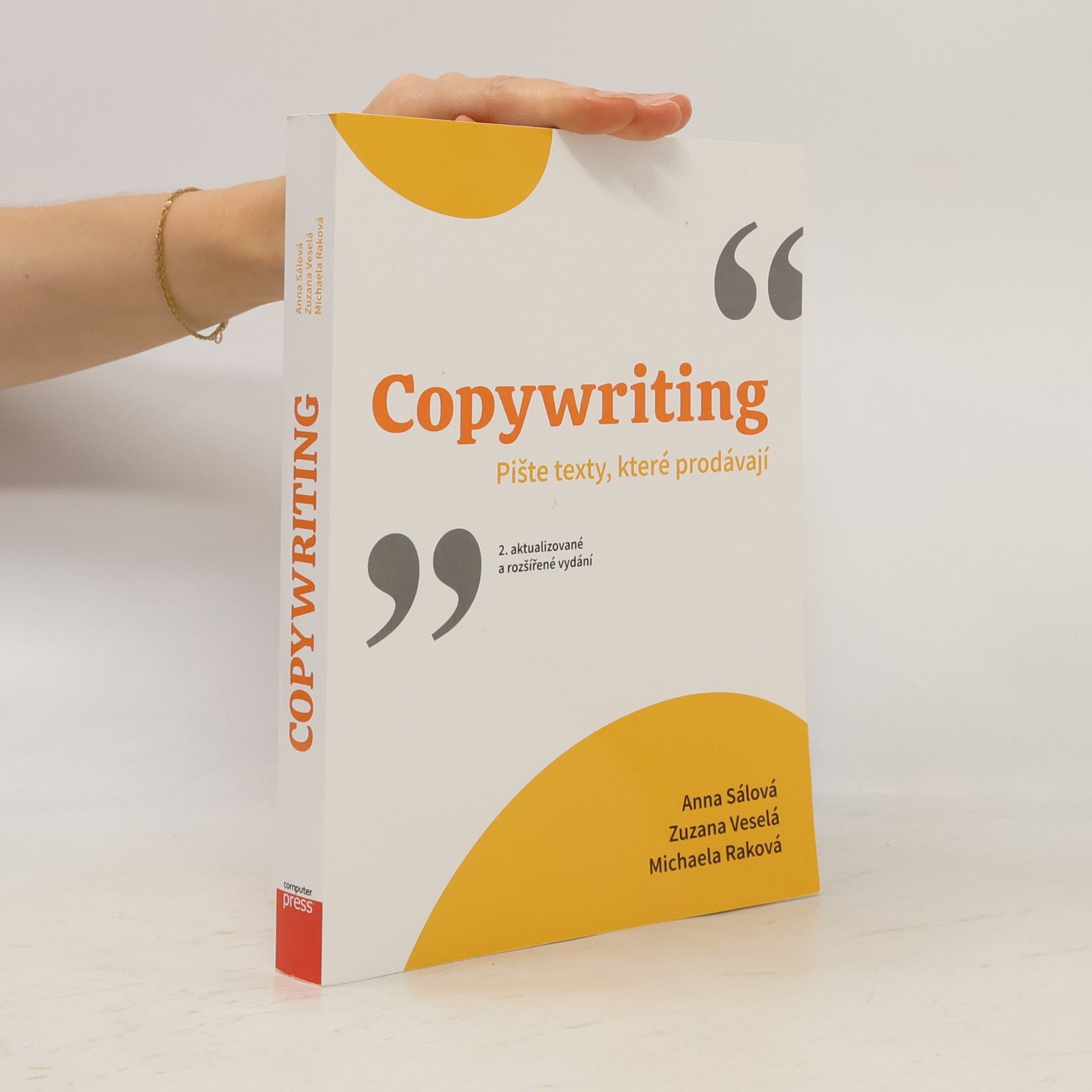Anna Sálová Copywriting: Pište texty, které prodávají