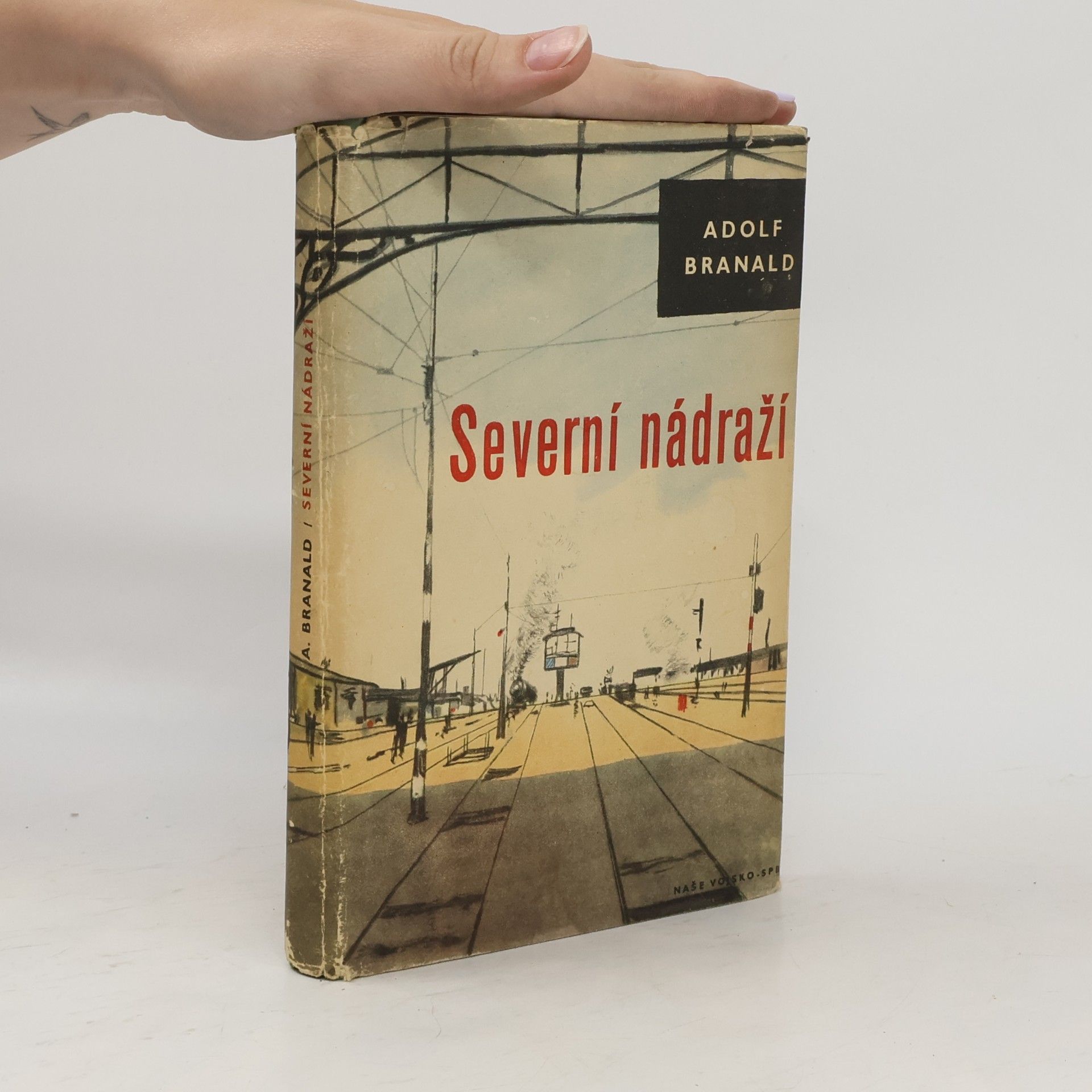 Adolf Branald Severní nádraží