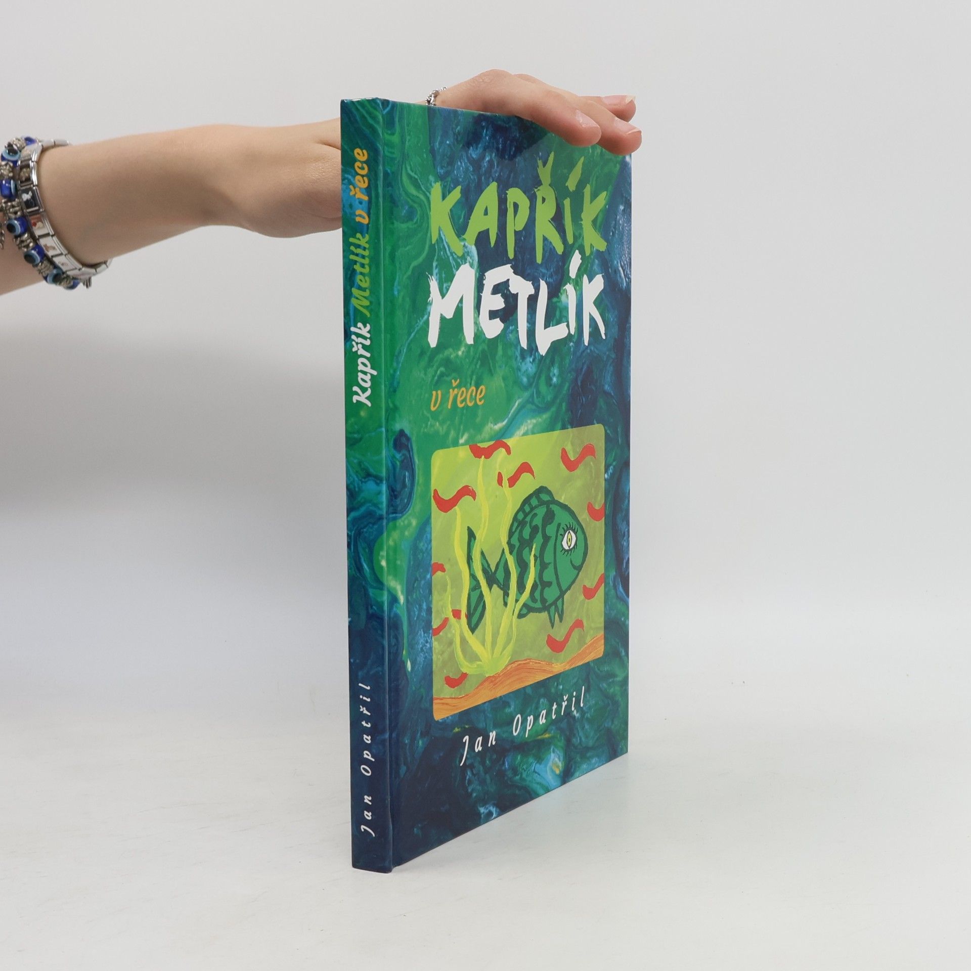 Dan Angus Kapřík Metlík v řece