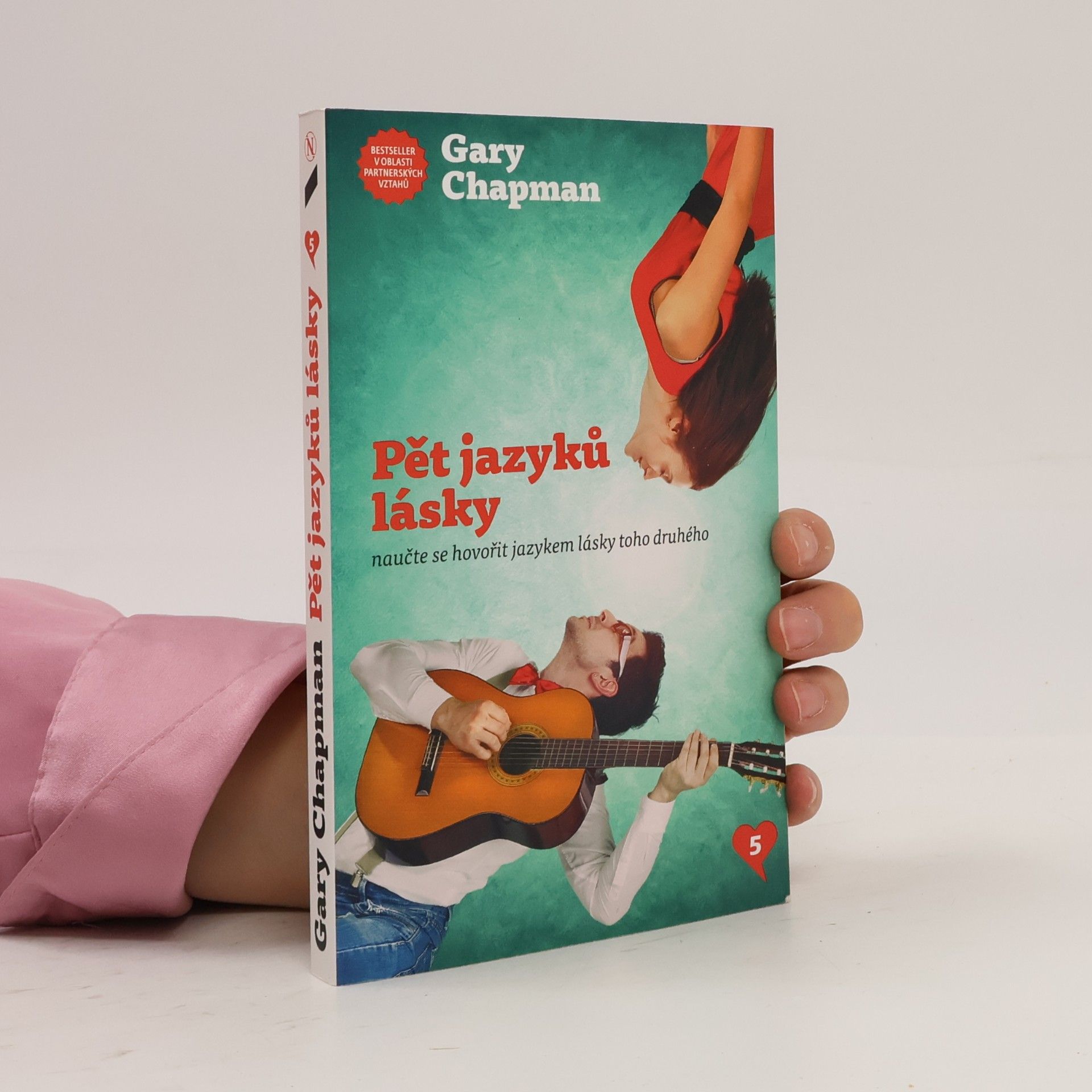 Gary Chapman Pět jazyků lásky