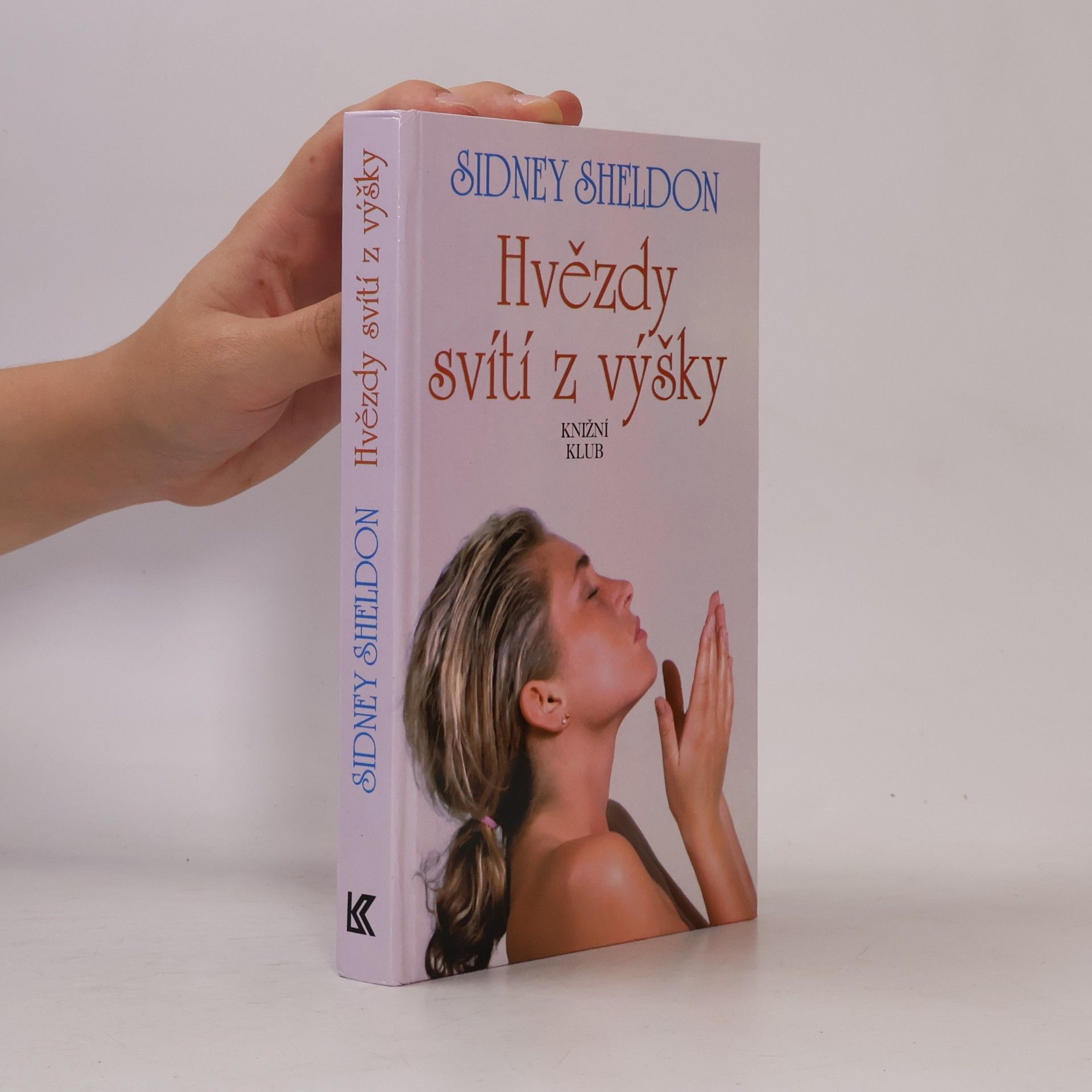Sidney Sheldon Hvězdy svítí z výšky
