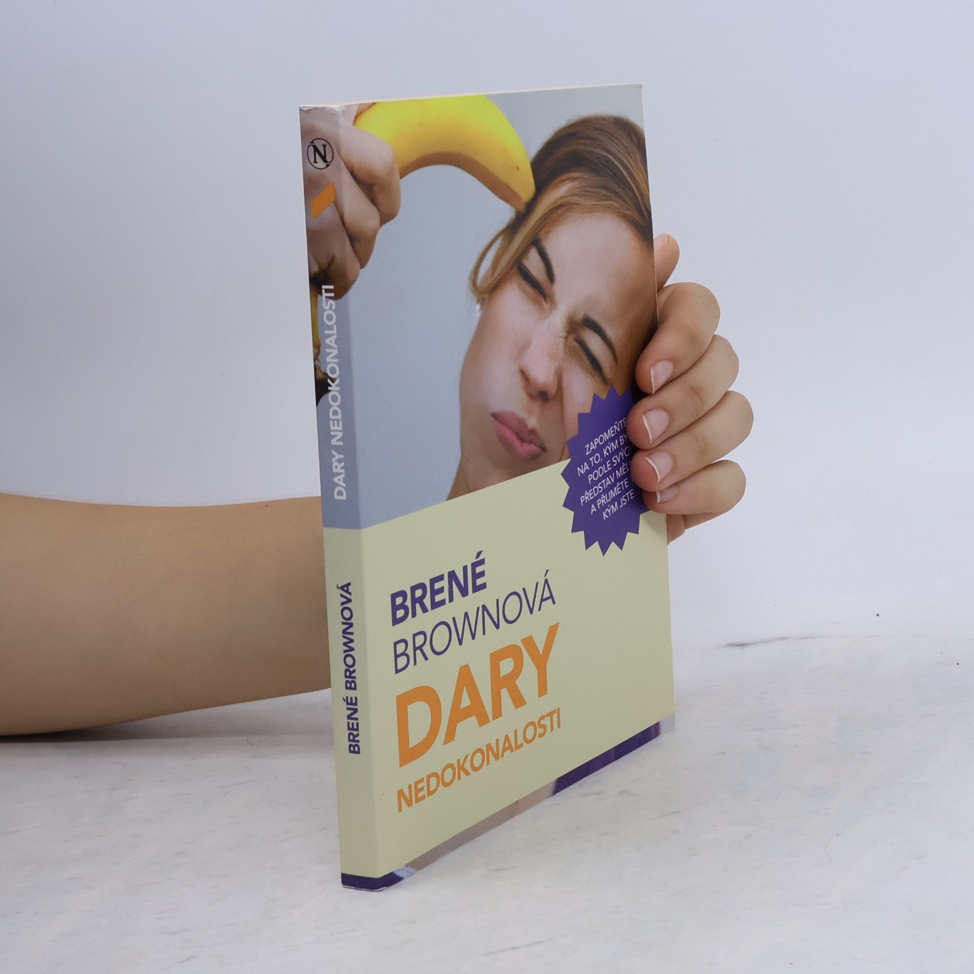 Brené Brown Dary nedokonalosti